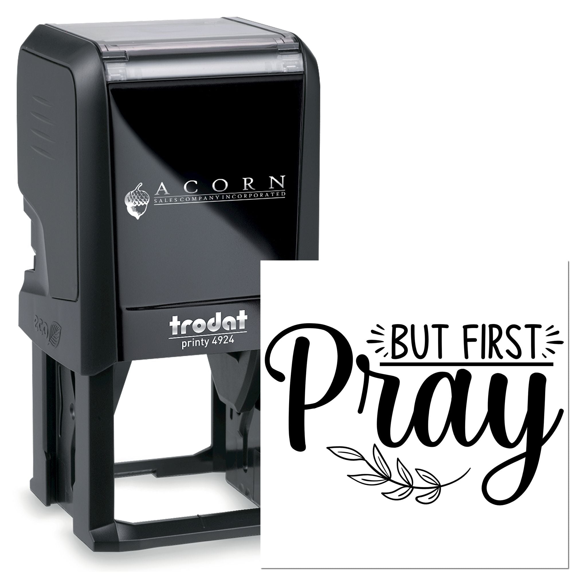 Self-inking rubber stamp with But First Pray design, ideal for custom faith-based stamping and stationery.
