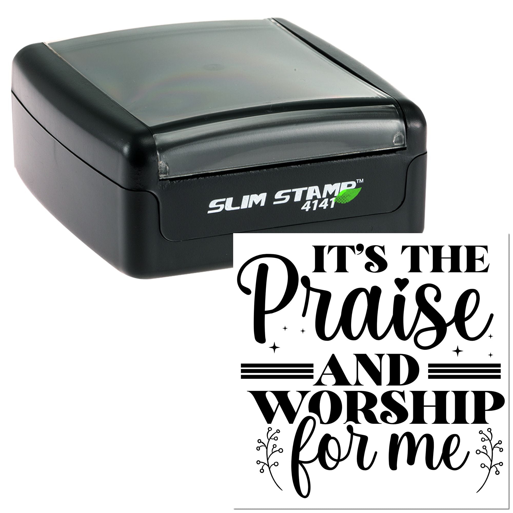 Self-inking rubber stamp featuring Its the Praise and Worship for Me design for faith-based cards and crafts.