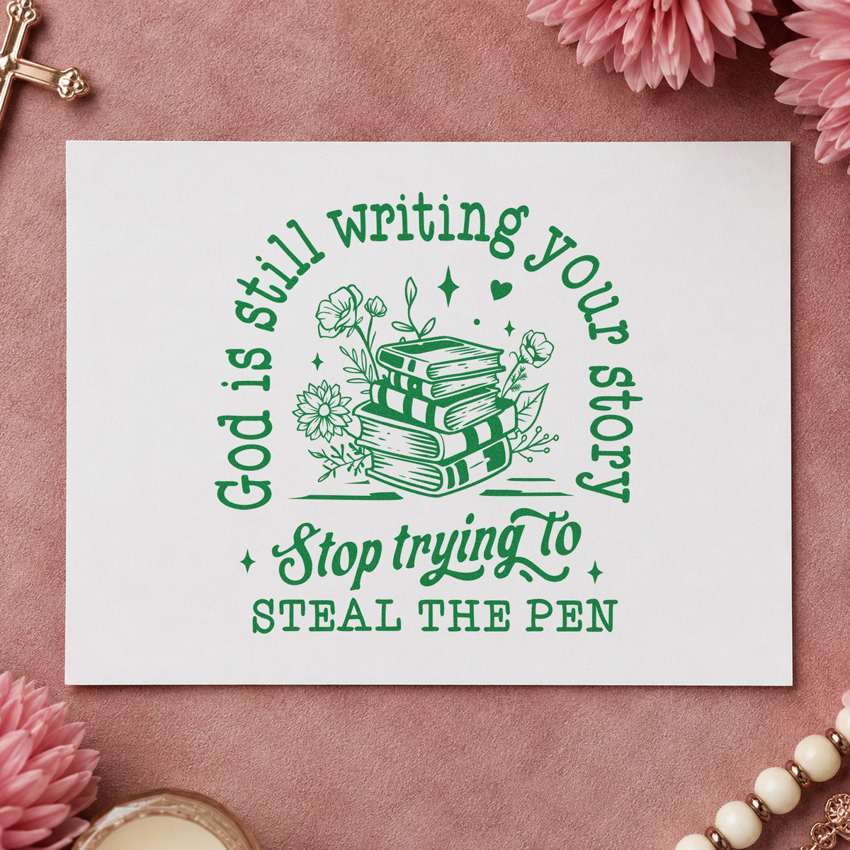 God Is Writing Your Story Books craft stamp imprint in green ink on a handmade project, one idea being journal cover stamping.