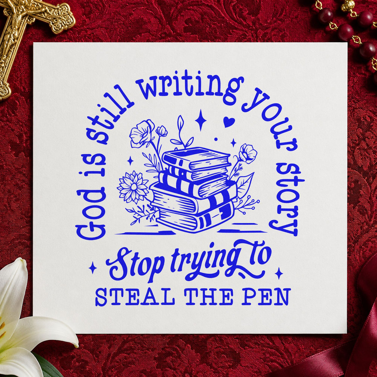 God Is Writing Your Story Books Self-Inking Stamp in use 6