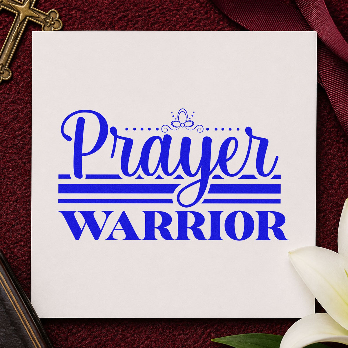 Prayer Warrior Flourish craft stamp imprinted in blue ink on paper, a design suited to hospital prayer cards.