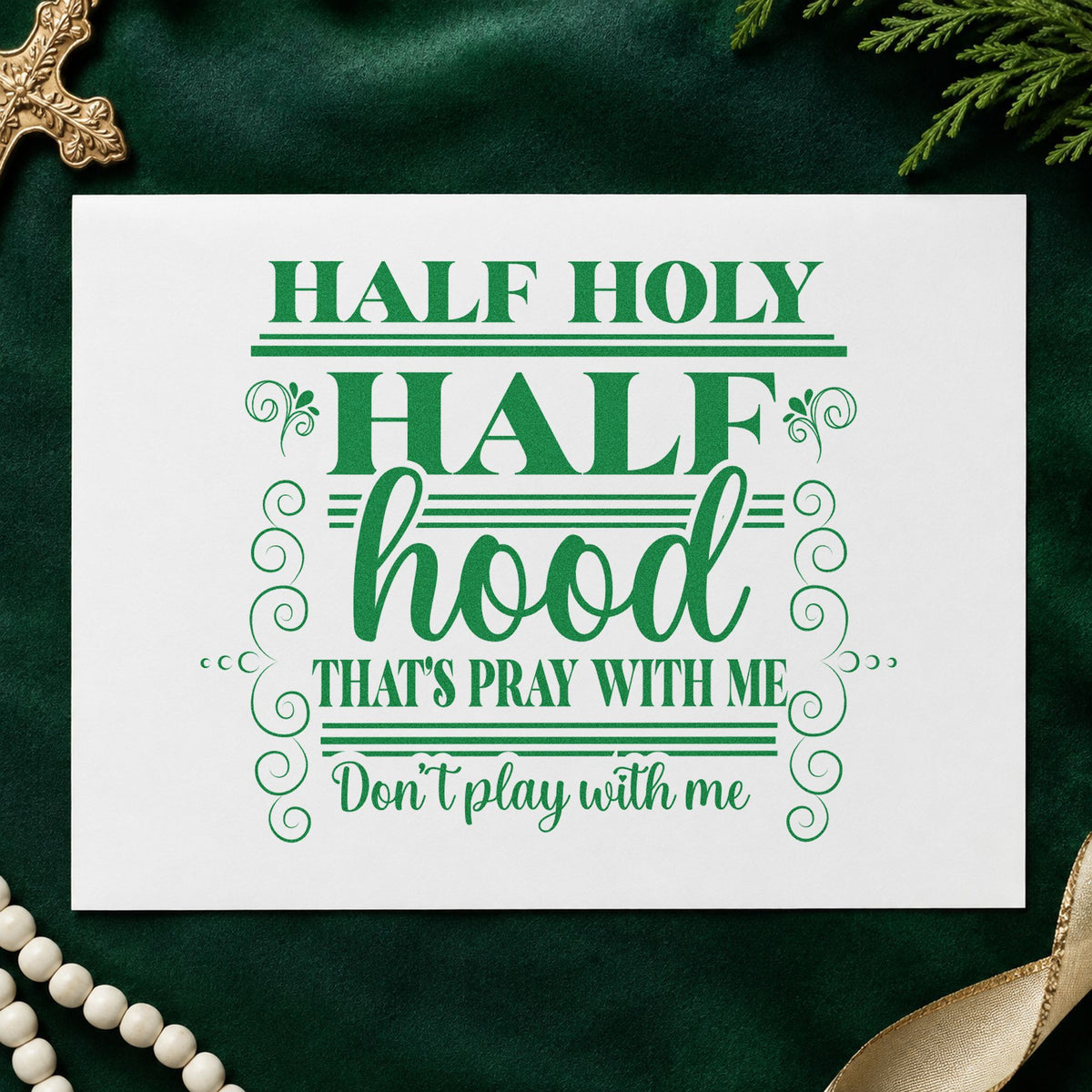 Half Holy Half Hood Scrolls Pre-Inked Stamp – PSI in use 3