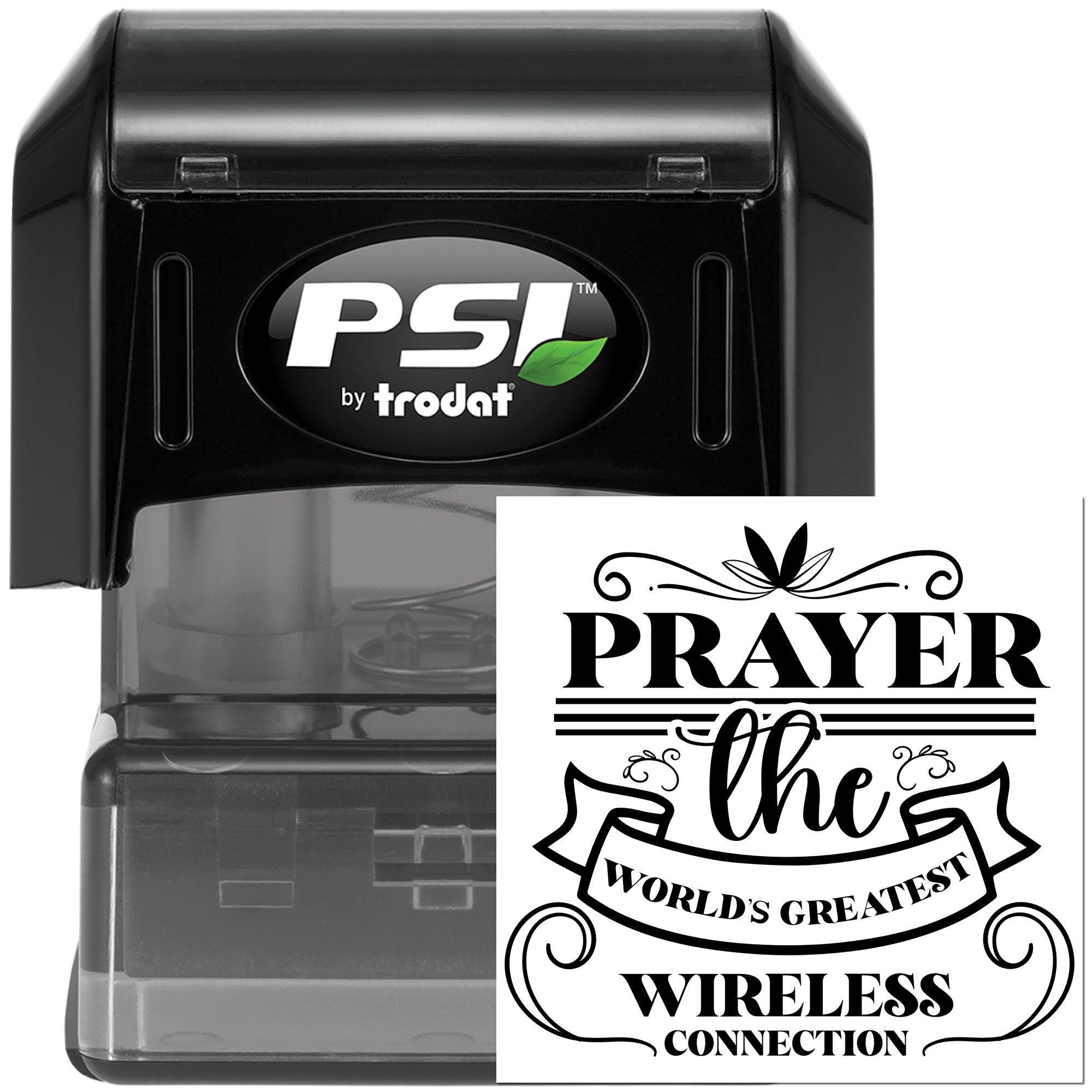 Custom self-inking rubber stamp by PSI Trodat with prayer design: The Worlds Greatest Wireless Connection.