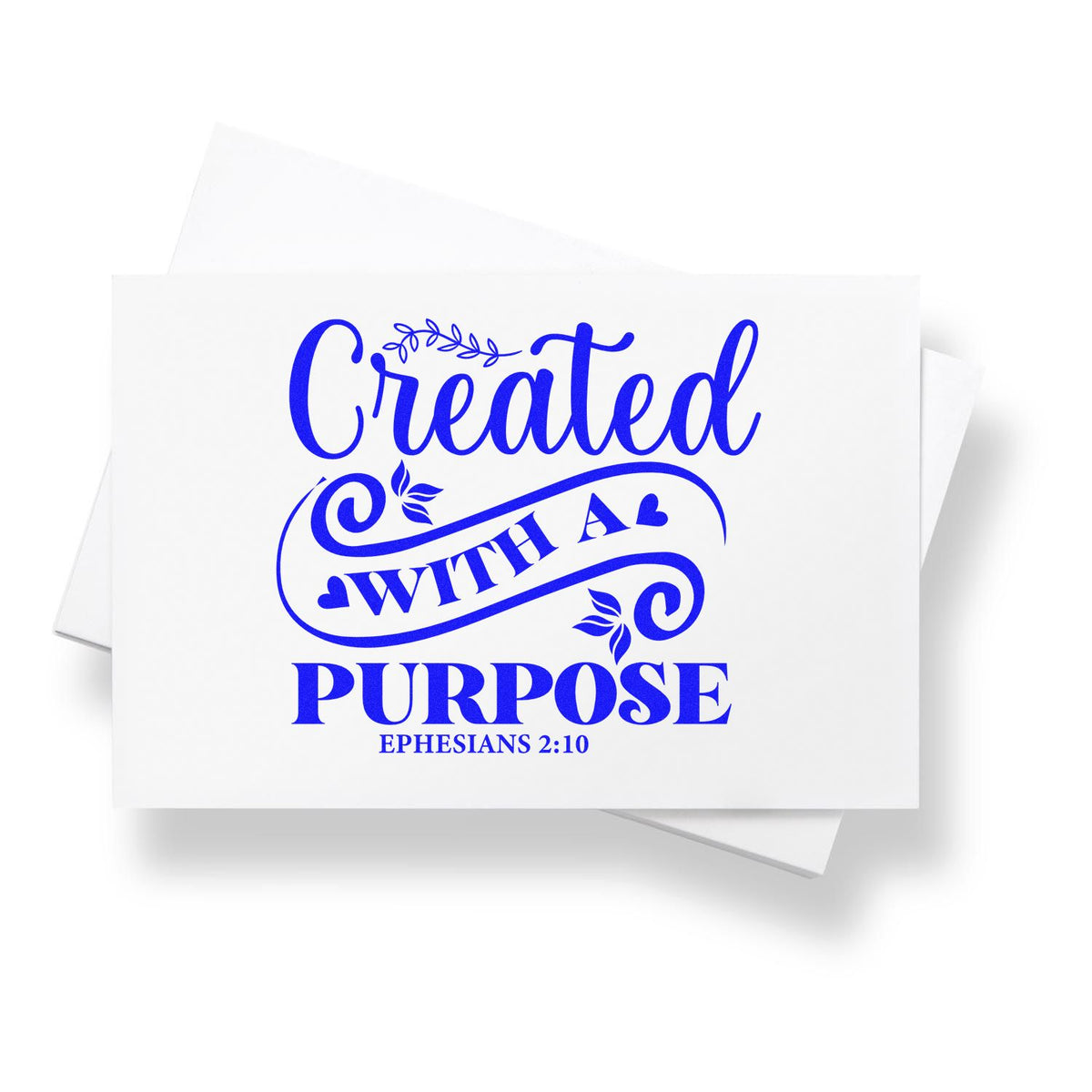 Christian rubber stamp design reading Created With a Purpose with Ephesians 2:10 in blue script and bold lettering.