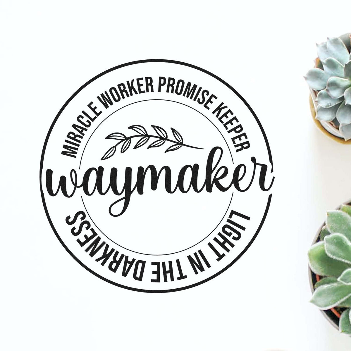 Waymaker rubber stamp design with Miracle Worker, Promise Keeper, Light in the Darkness Christian quote