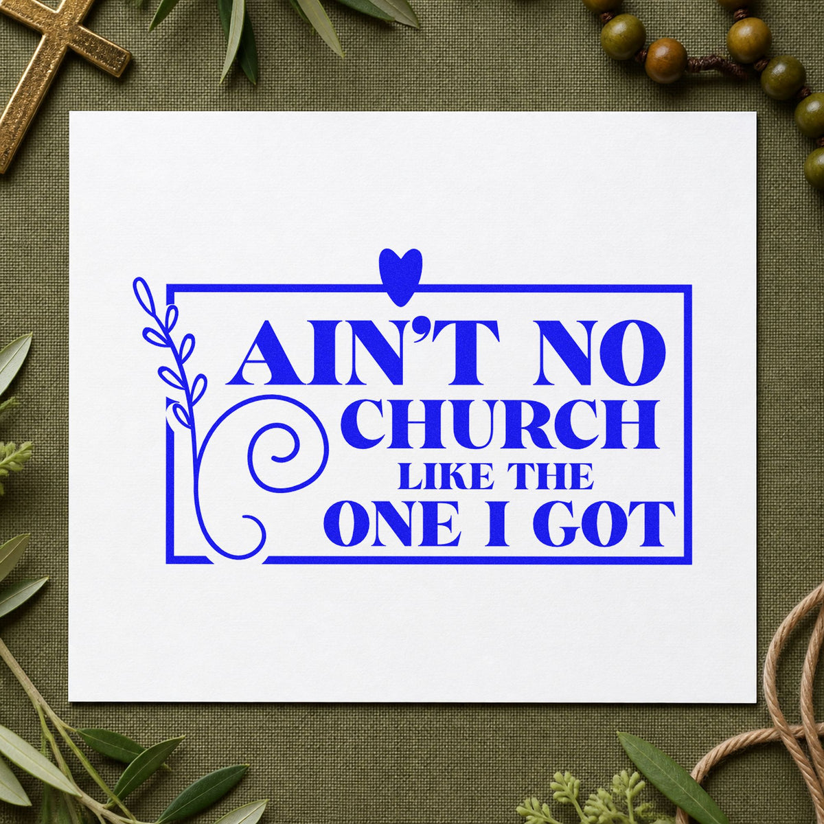 Ain't No Church Leafy Frame Stamp – PSI Pre-Inked in use 6