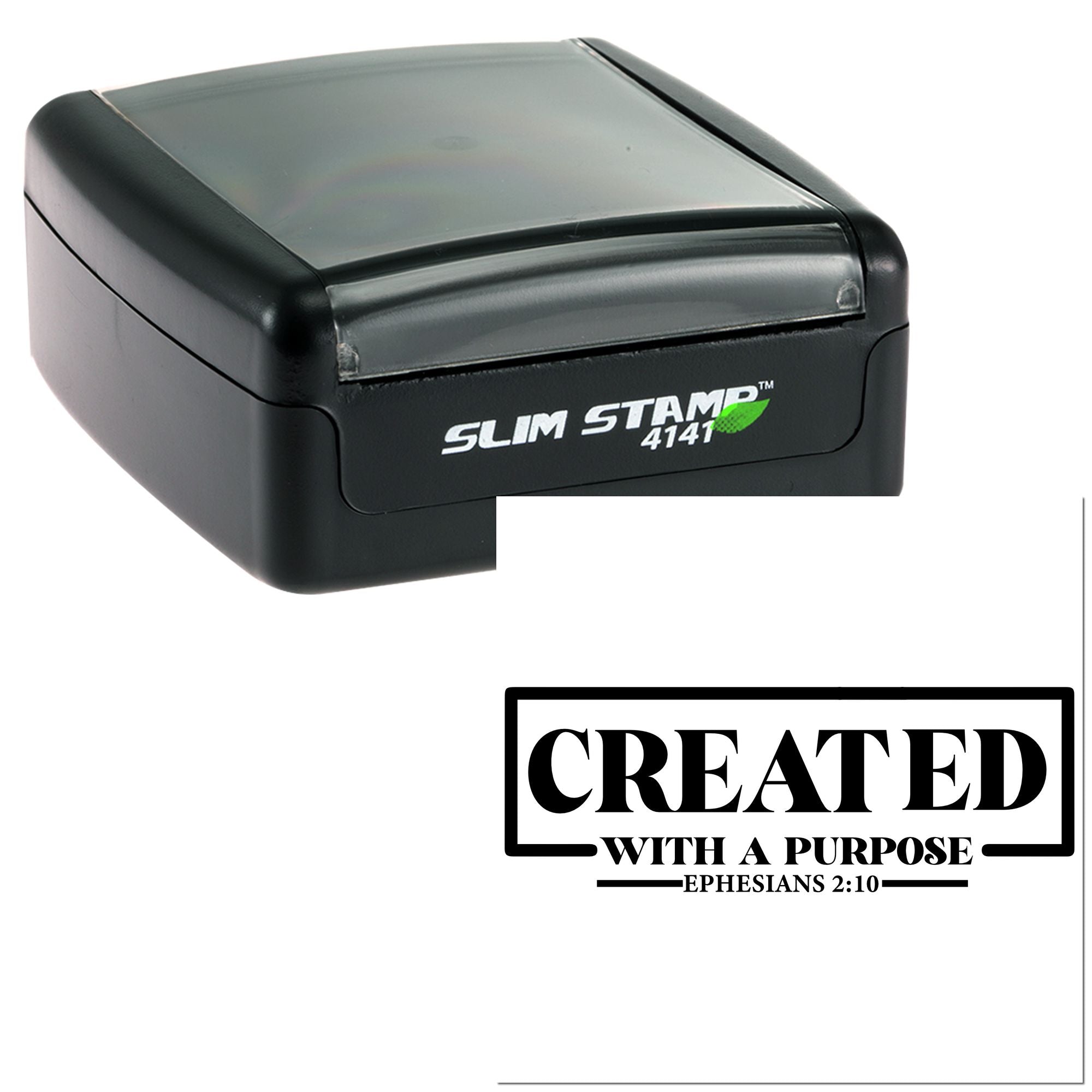 Slim Stamp 4141 self-inking rubber stamp with Created With a Purpose Ephesians 2:10 impression.