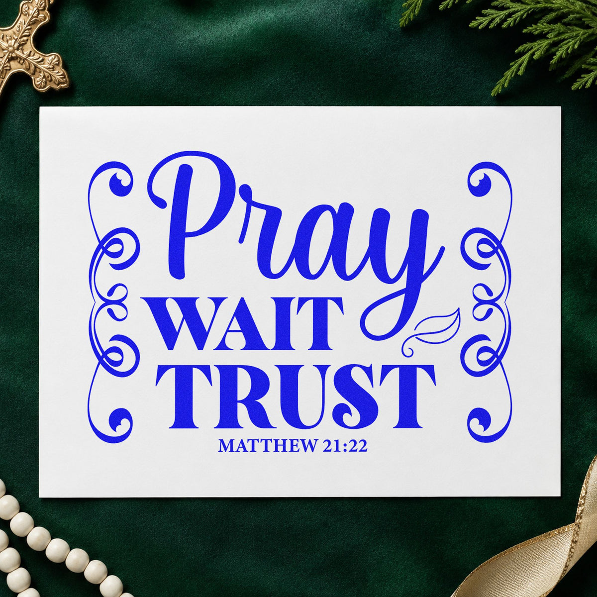 Pray Wait Trust Scrolls Frame Accent PSI Pre-Inked Stamp in use 5