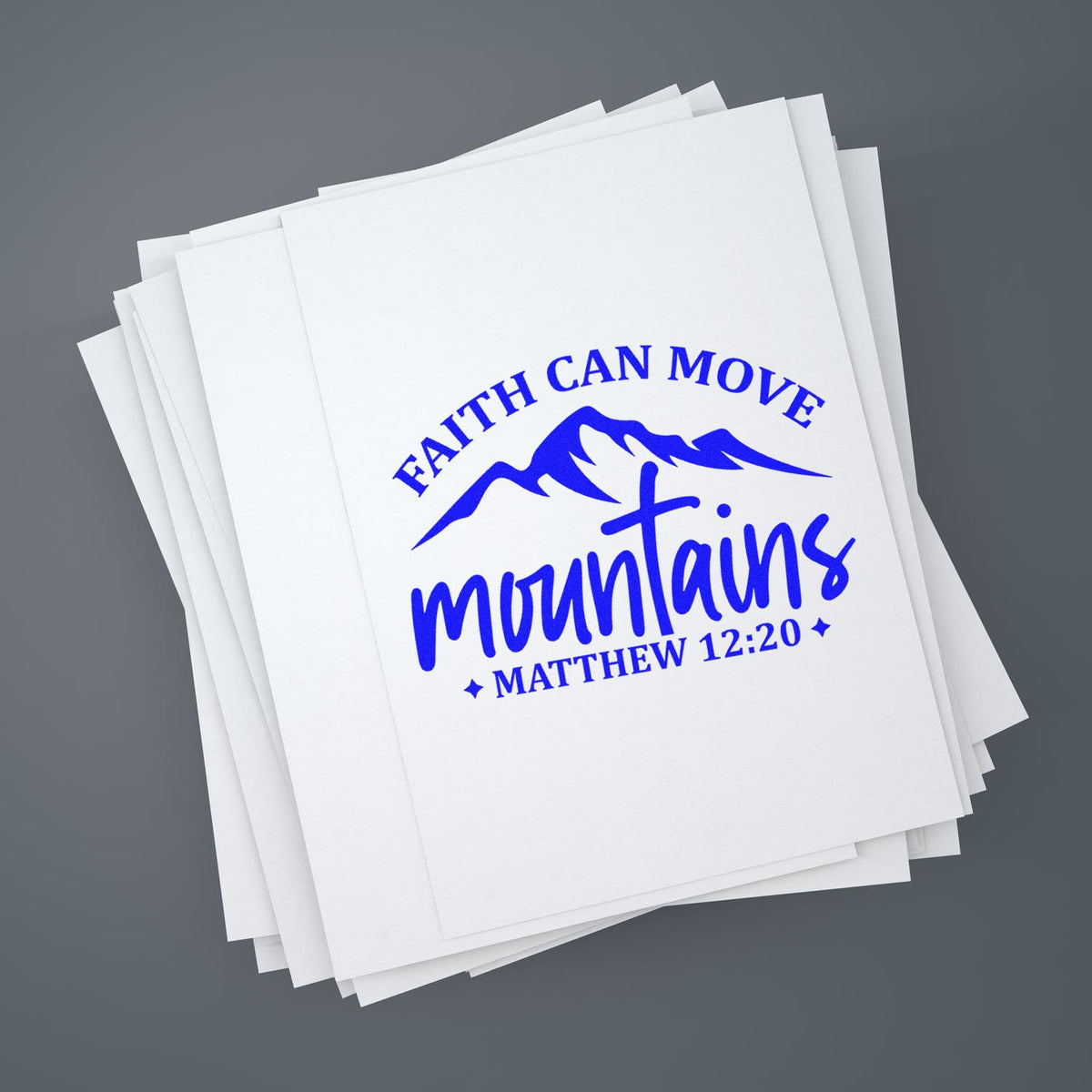 Faith Can Move Mountains Matthew 12:20 rubber stamp design on paper stack, blue Christian inspirational custom stamp