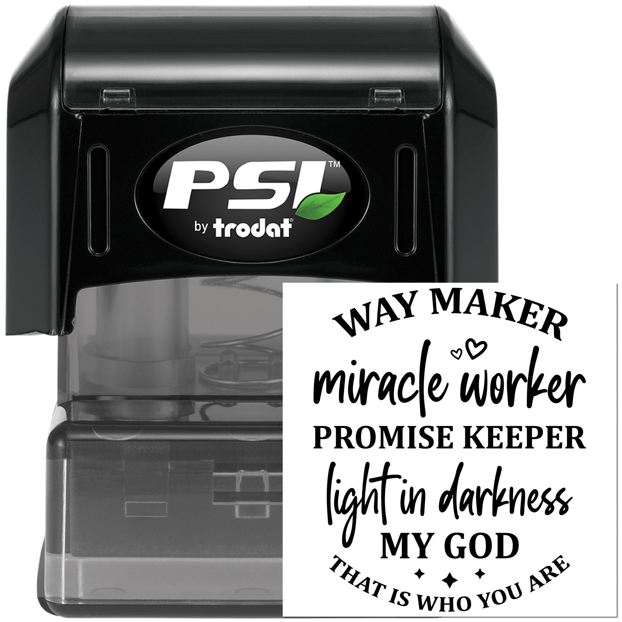 Custom self-inking rubber stamp with Christian Way Maker, Miracle Worker faith quote imprint by PSI Trodat.