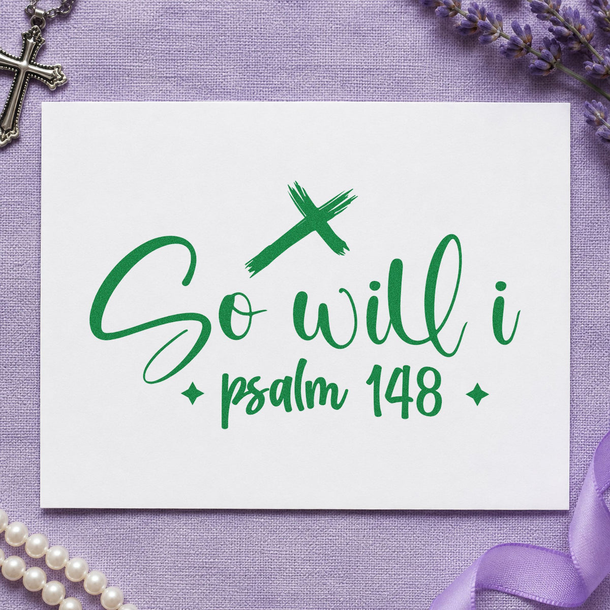 So Will I Cross craft stamp imprint in green ink on a handmade project, one idea being nature walk journals.
