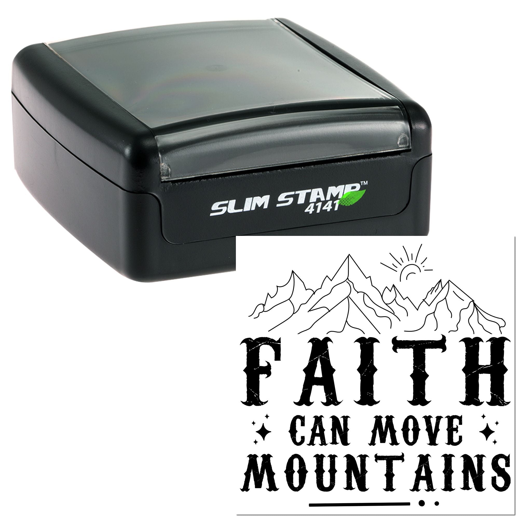 Slim Stamp 4141 self-inking rubber stamp with Faith Can Move Mountains design for inspirational custom stamping.