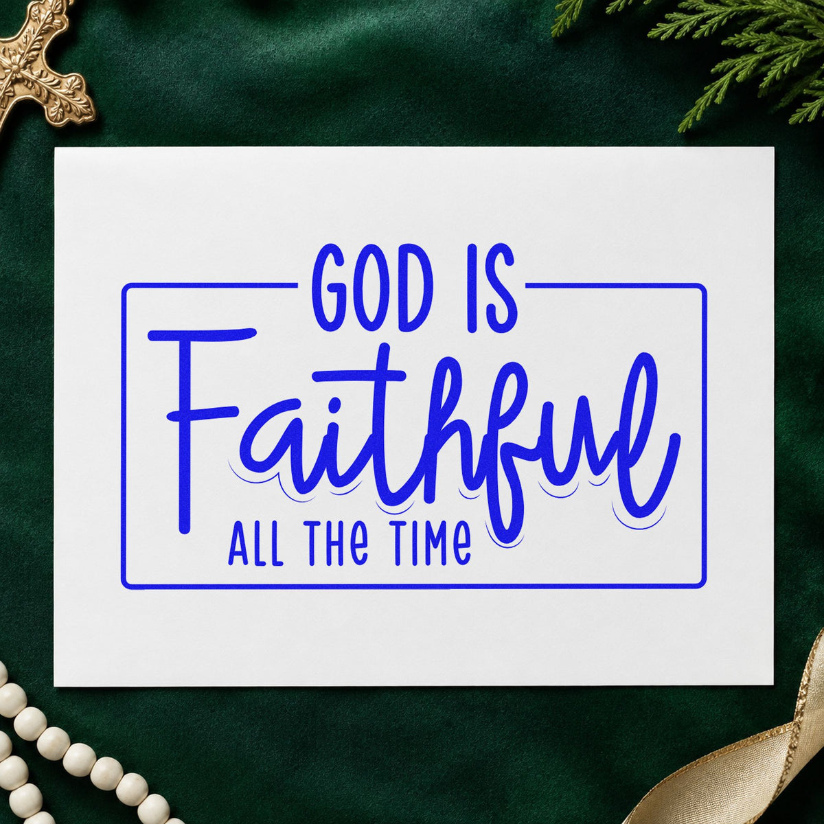 God Is Faithful craft stamp imprinted in blue ink on paper, a design suited to anniversary programs.