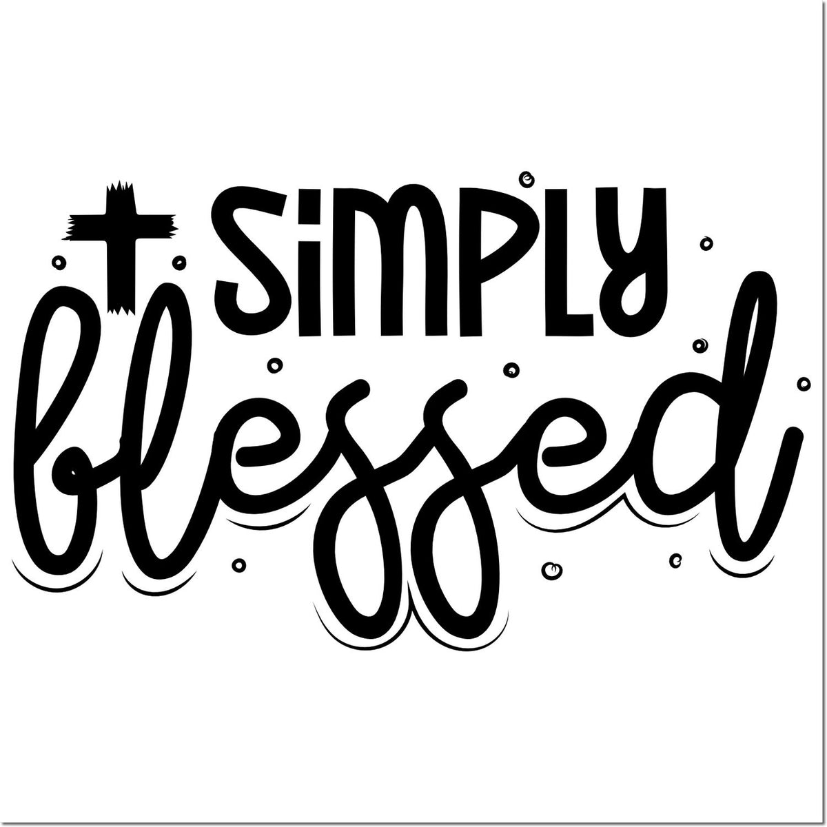 Simply Blessed faith-inspired rubber stamp design with bold black script lettering and rustic cross accent for crafts.