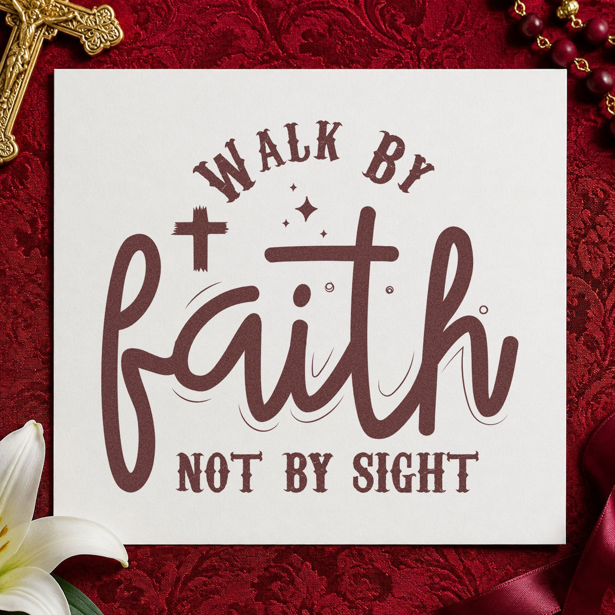 Walk by Faith Not Sight rubber stamp printed in brown ink, ready for journey pages and similar paper crafts.