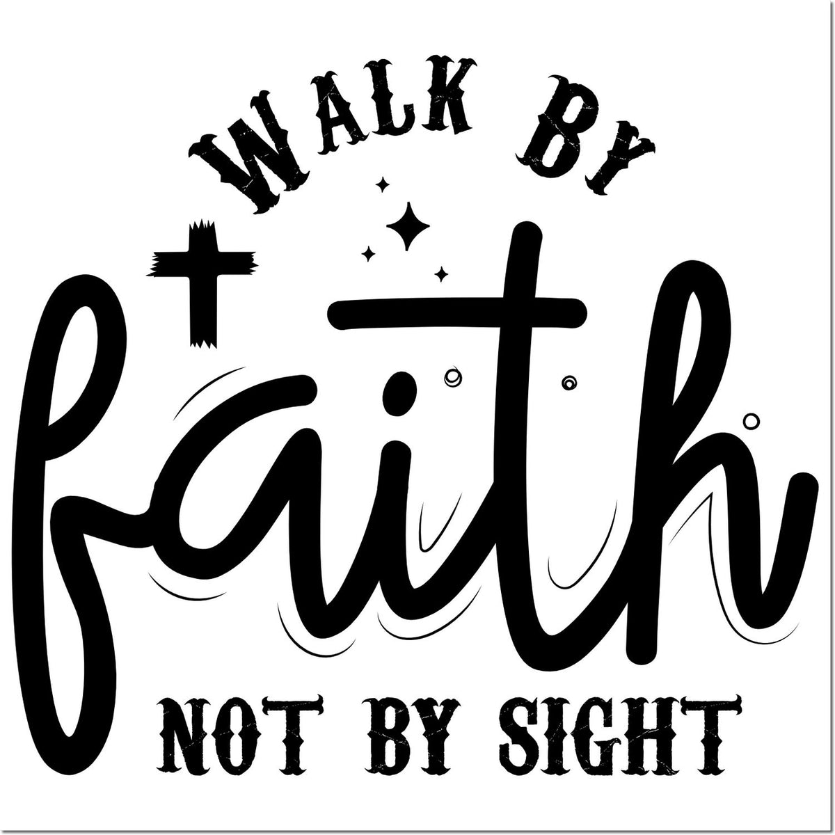 Christian rubber stamp design with Walk By Faith Not By Sight inspirational faith quote.