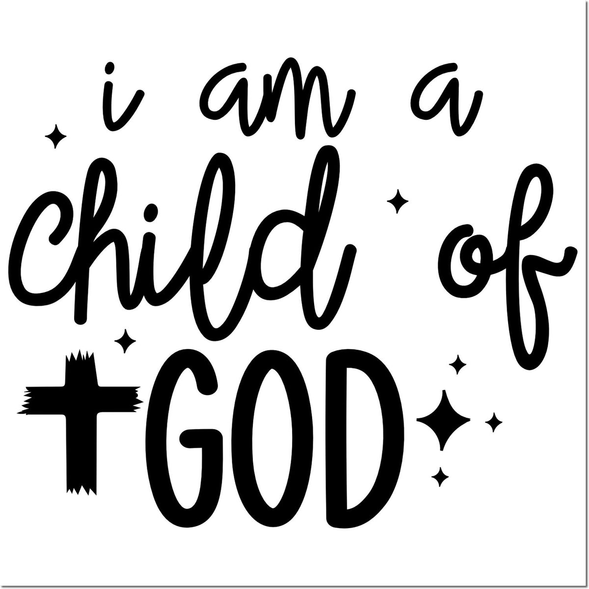 Christian rubber stamp design reading I am a child of God with cross and star accents for faith-based crafts and journaling.