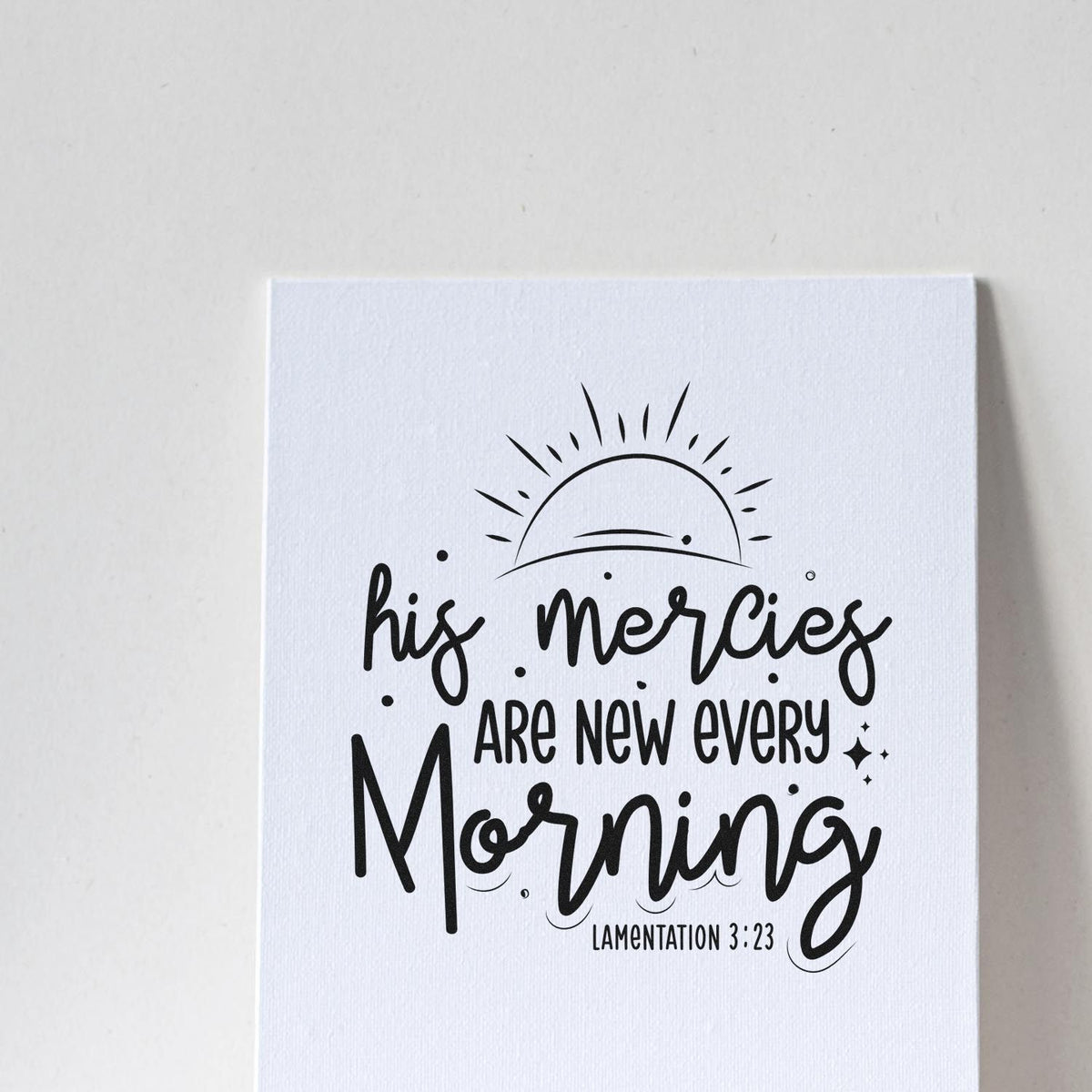 Christian sunrise rubber stamp with His mercies are new every morning Bible verse, Lamentations 3:23.