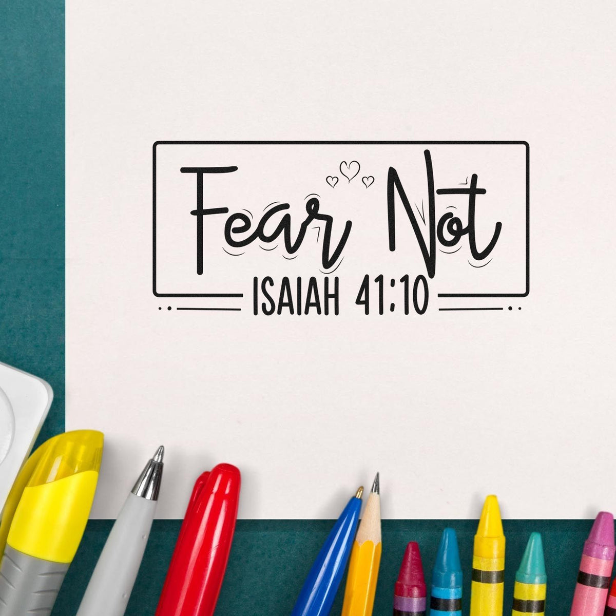 Fear Not Isaiah 41:10 rubber stamp, Bible verse design for Christian encouragement and faith-based crafts.