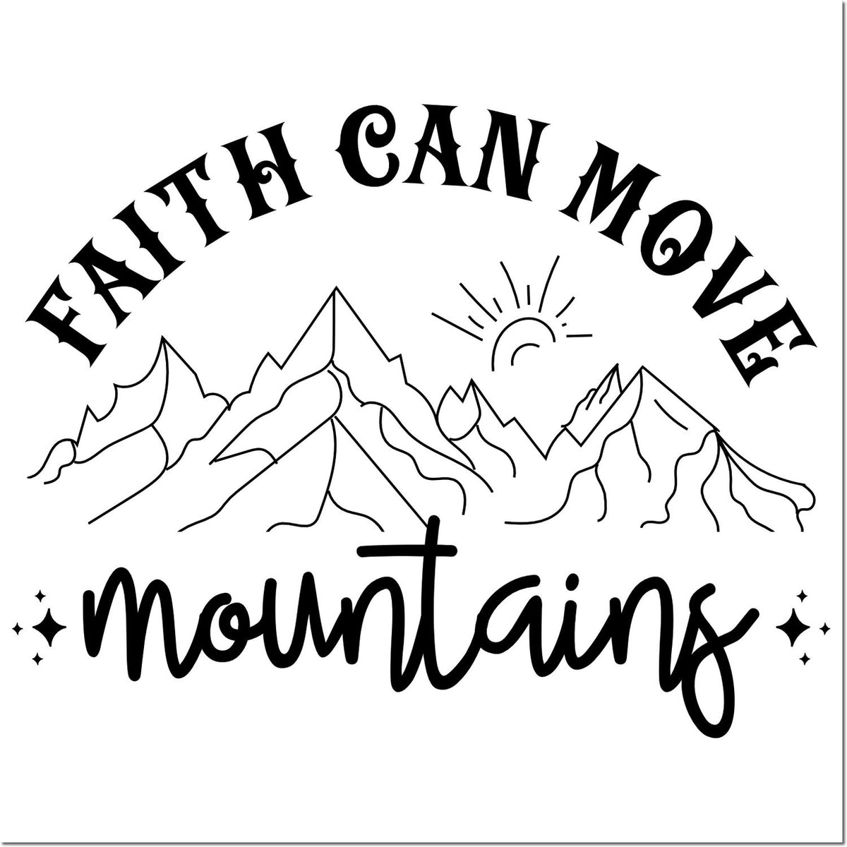Faith can move mountains rubber stamp design with mountain landscape, sun, and inspirational Christian quote.