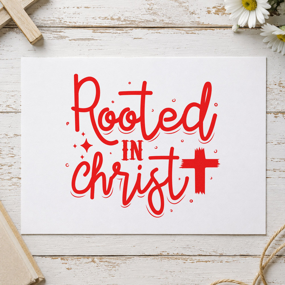 Rooted in Christ Script rubber stamp shown in red ink, stamped for projects such as new member welcomes.