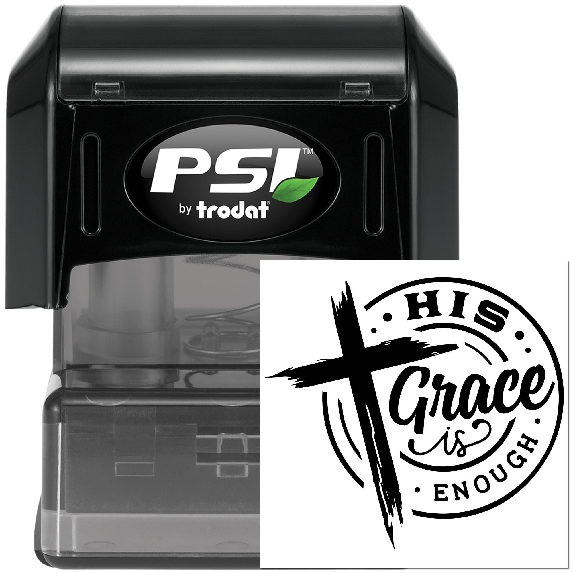 PSI by Trodat self-inking rubber stamp with custom His Grace Is Enough Christian design for personalized stamping.