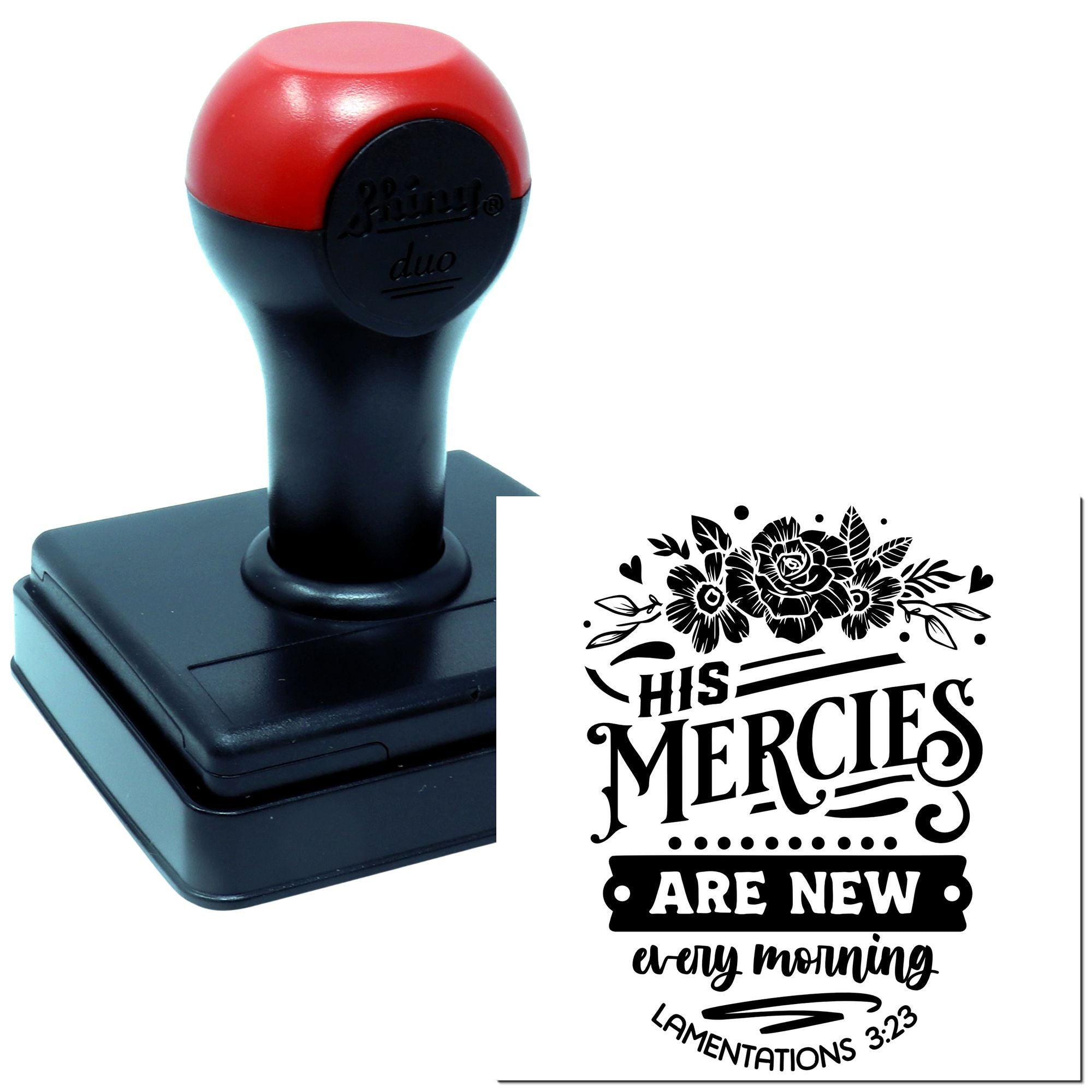 Custom rubber stamp with floral Bible verse design: His mercies are new every morning from Lamentations 3:23.