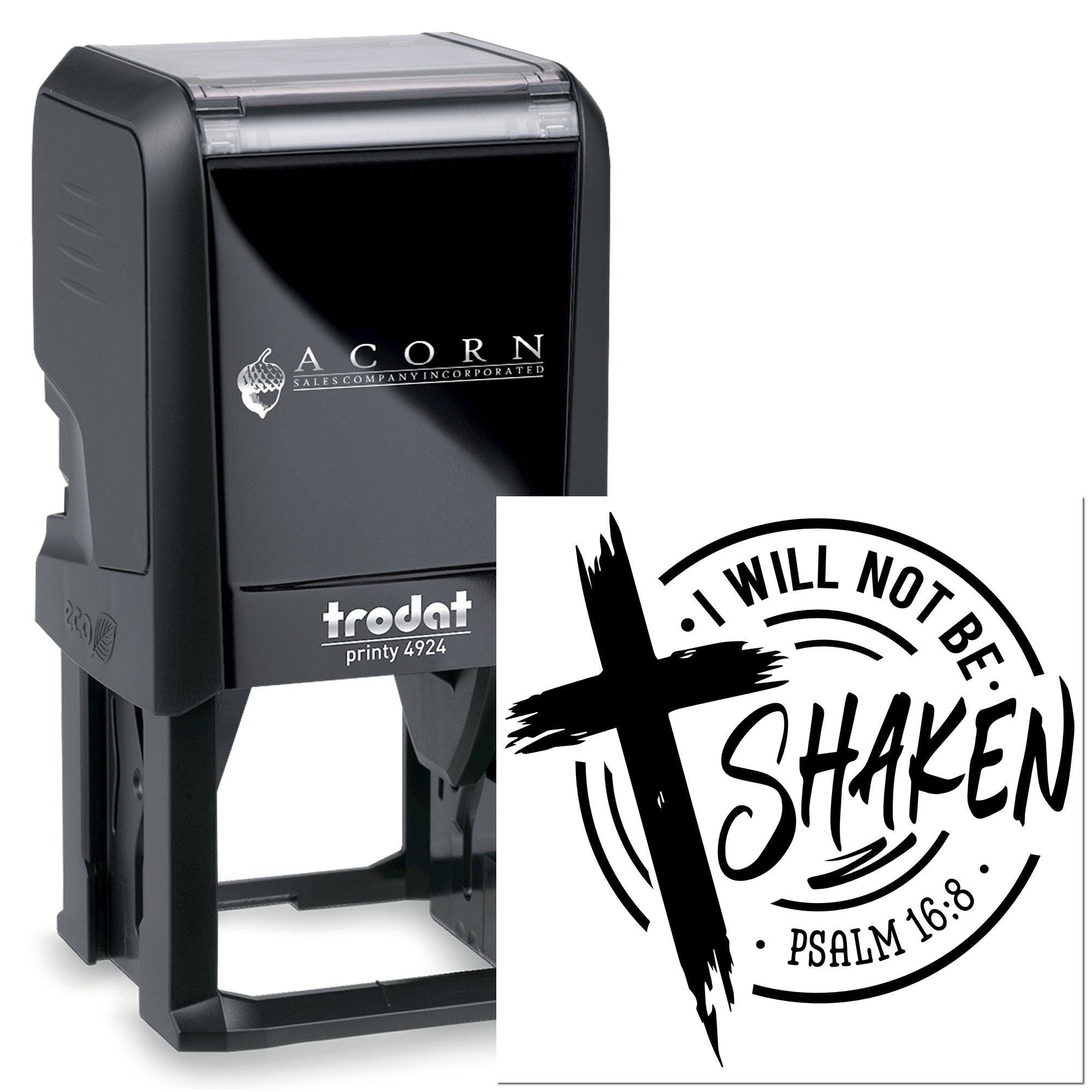 Custom self-inking rubber stamp with I Will Not Be Shaken Psalm 16:8 Christian design for faith-based stamping.
