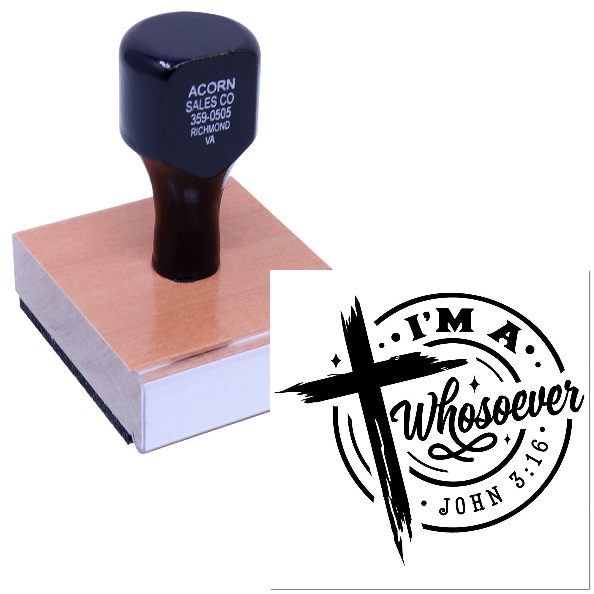 Custom rubber stamp with Im a Whosoever Christian design and John 3:16 verse impression on a wooden stamp block.