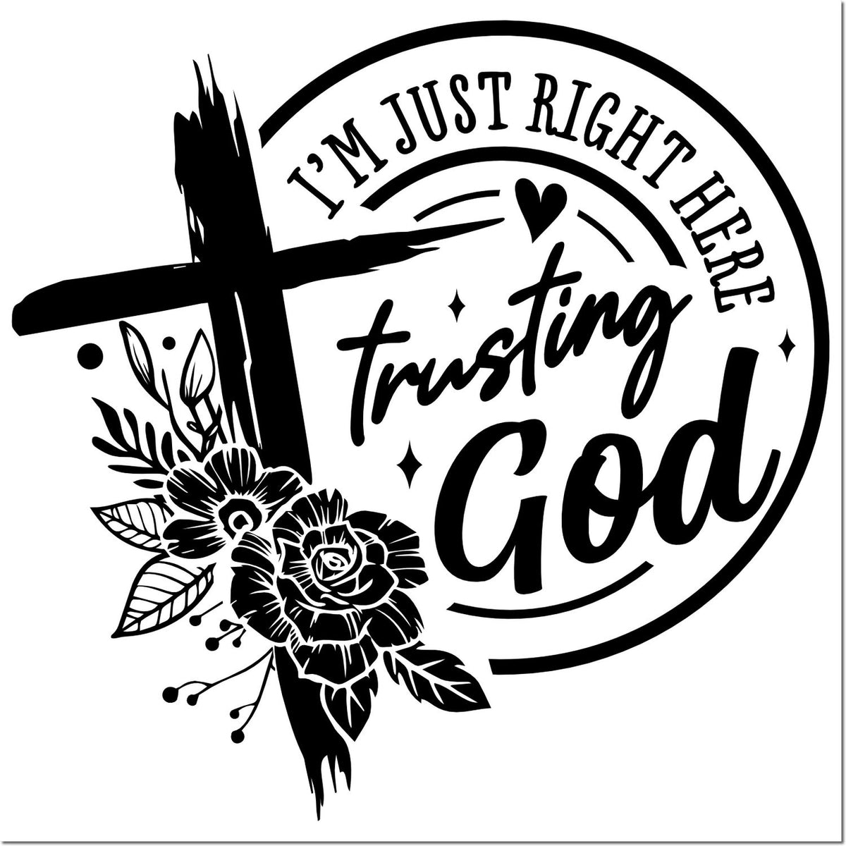 Christian rubber stamp design with cross, flowers, and Im just right here trusting God text in a circular seal.