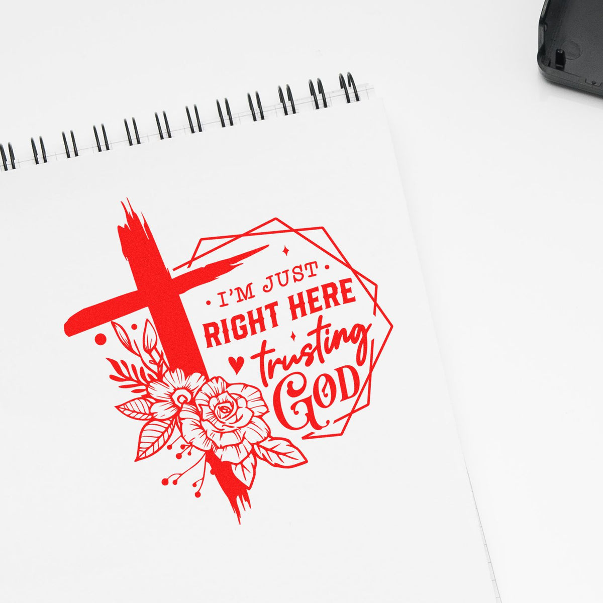 Christian rubber stamp design with floral cross and Im just right here trusting God faith quote.