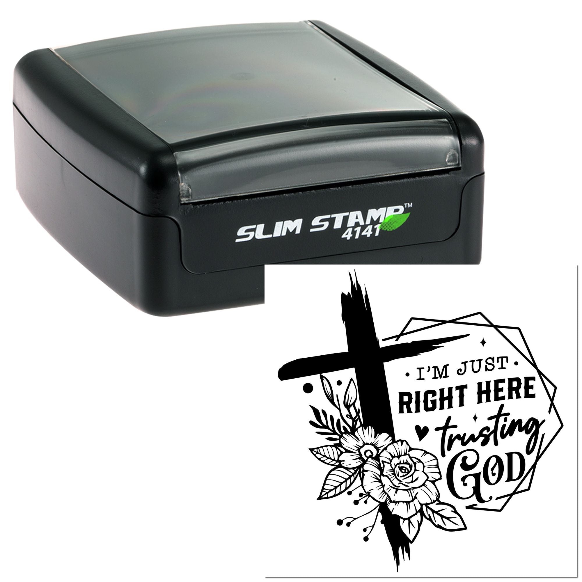 Self-inking rubber stamp with Christian floral quote, Im just right here trusting God, for faith-based crafts.