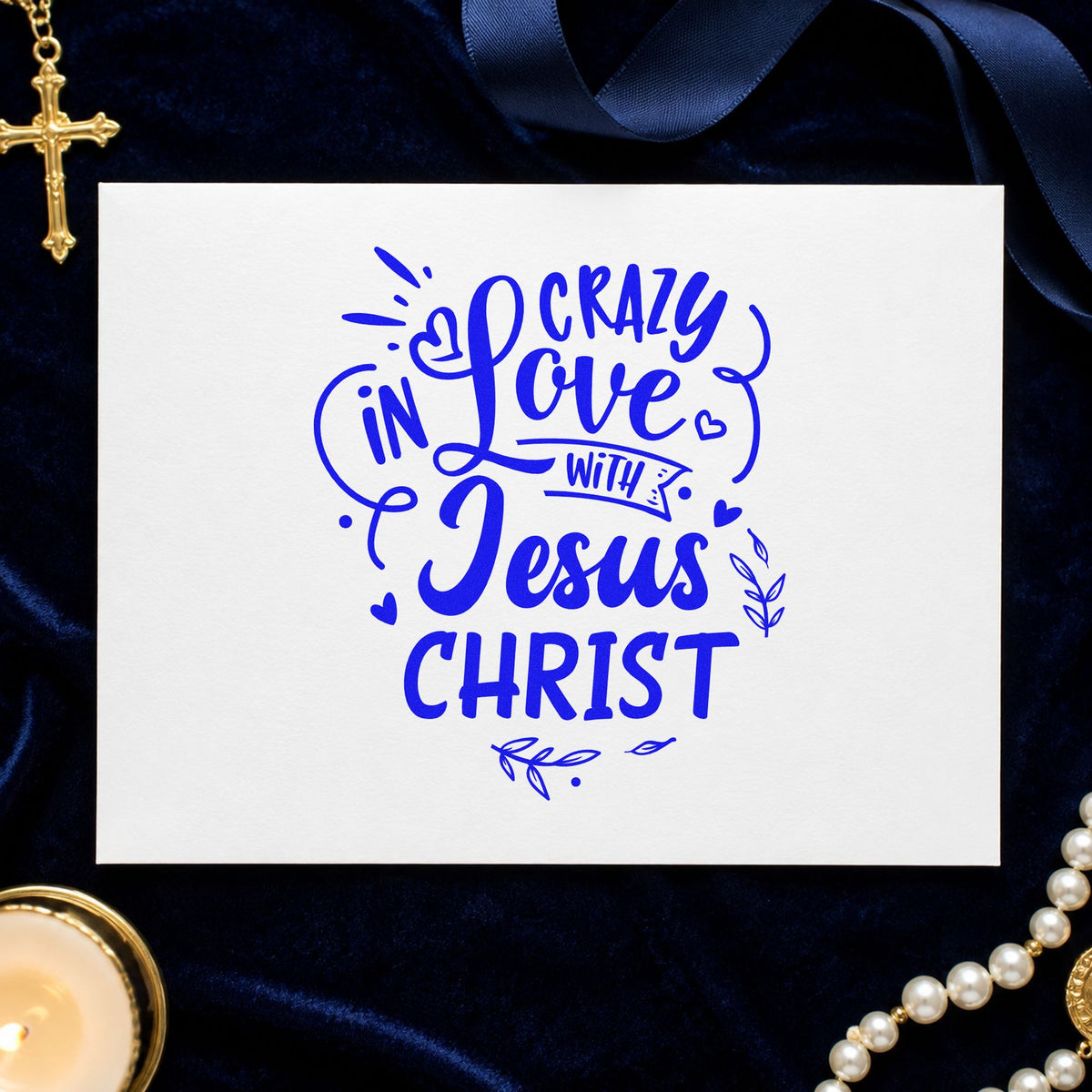 Crazy In Love With Jesus Christ Pre-Inked Stamp – PSI in use 5