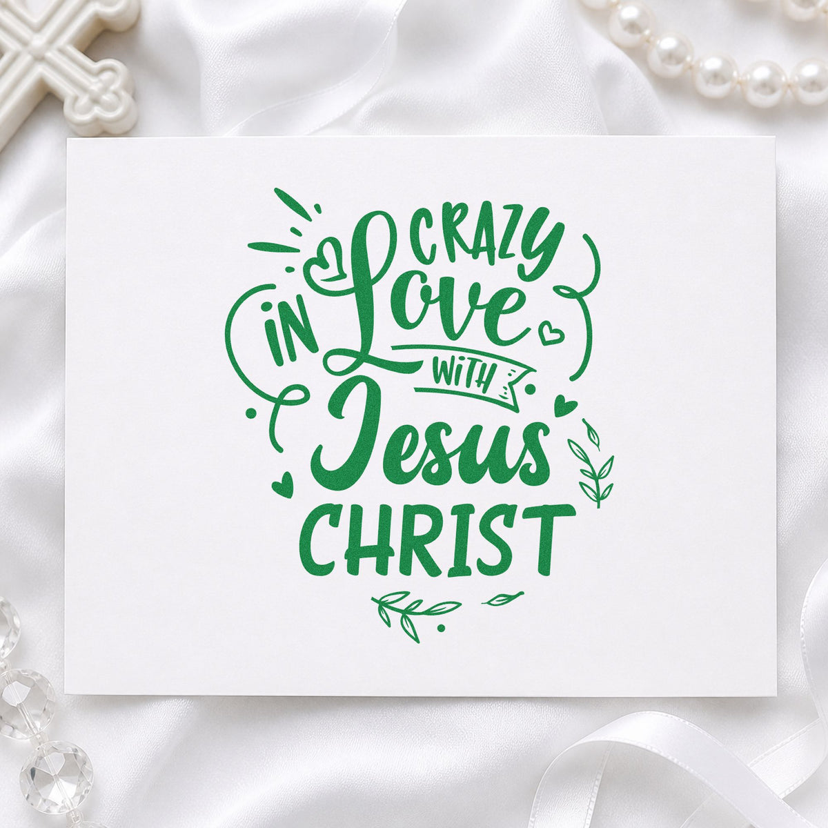 Crazy In Love With Jesus Christ Pre-Inked Stamp – PSI in use 8