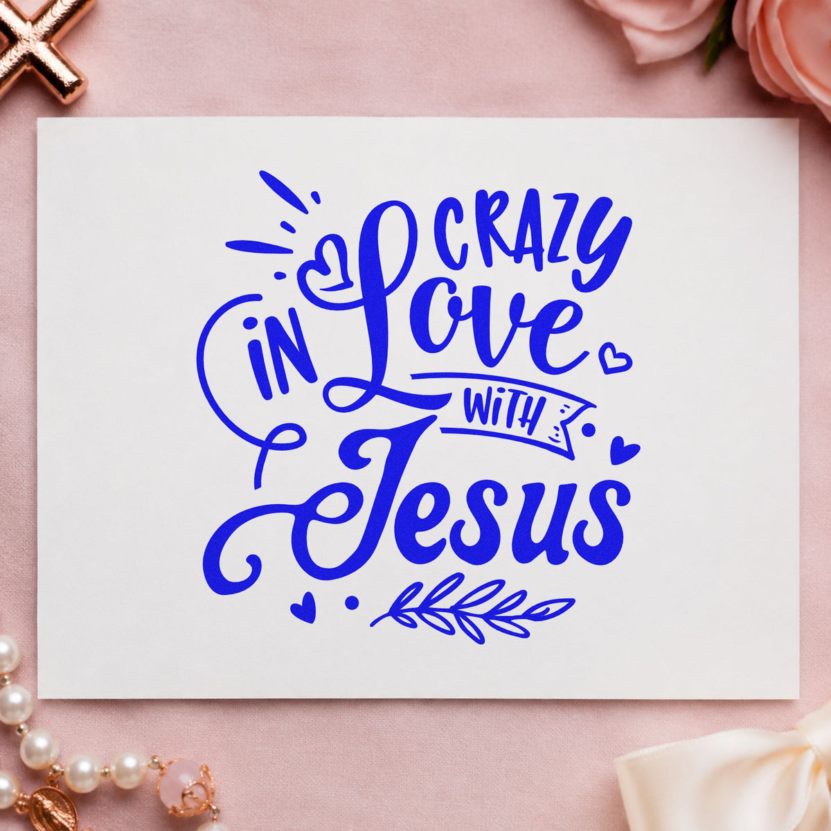 Crazy in Love with Jesus craft stamp in blue ink on cardstock, an easy option for candle label bands.