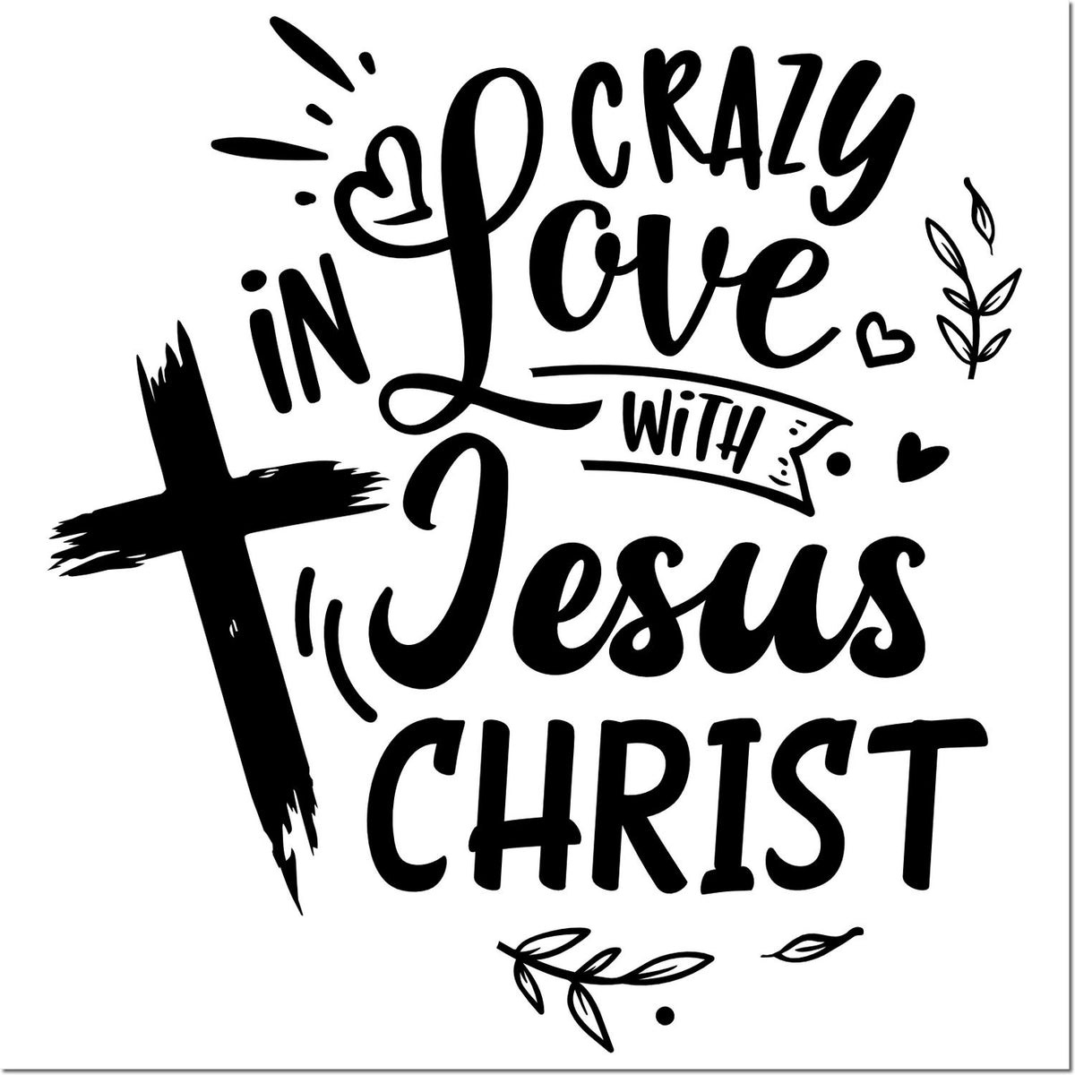 Handlettered Crazy in Love with Jesus Christ rubber stamp design with cross, hearts, and floral accents for Christian crafts.