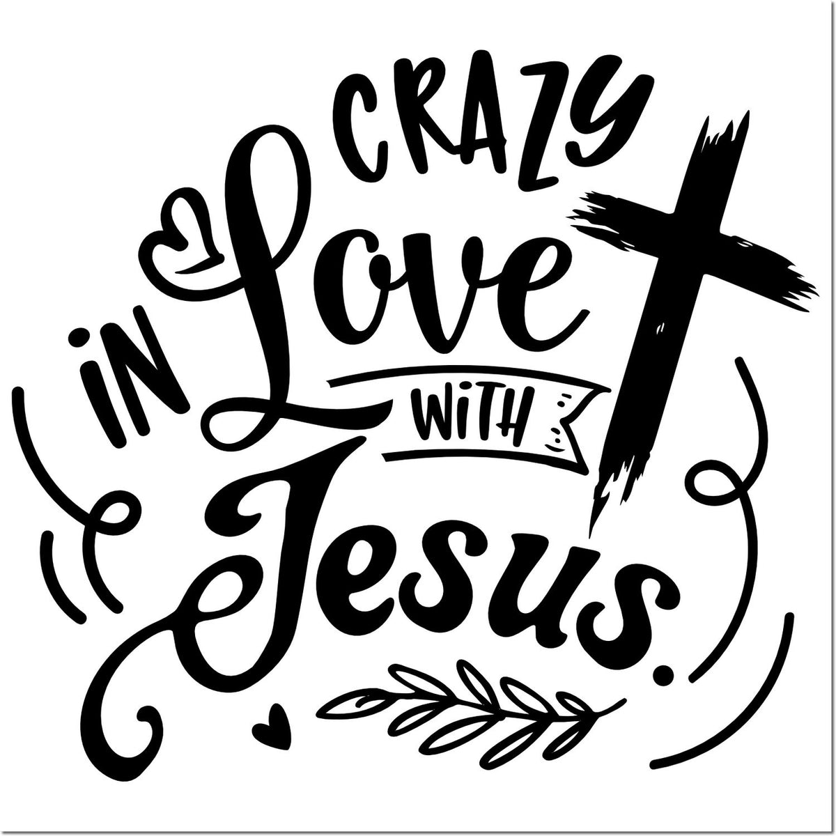 Christian rubber stamp design reading Crazy Love in Jesus with cross, hearts, and decorative script for faith-based crafting.