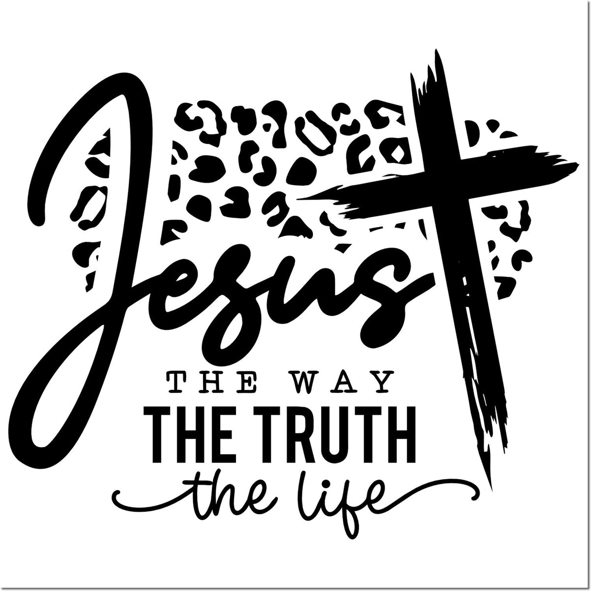 Christian rubber stamp design with leopard print cross and the phrase Jesus, the way, the truth, the life in black text.