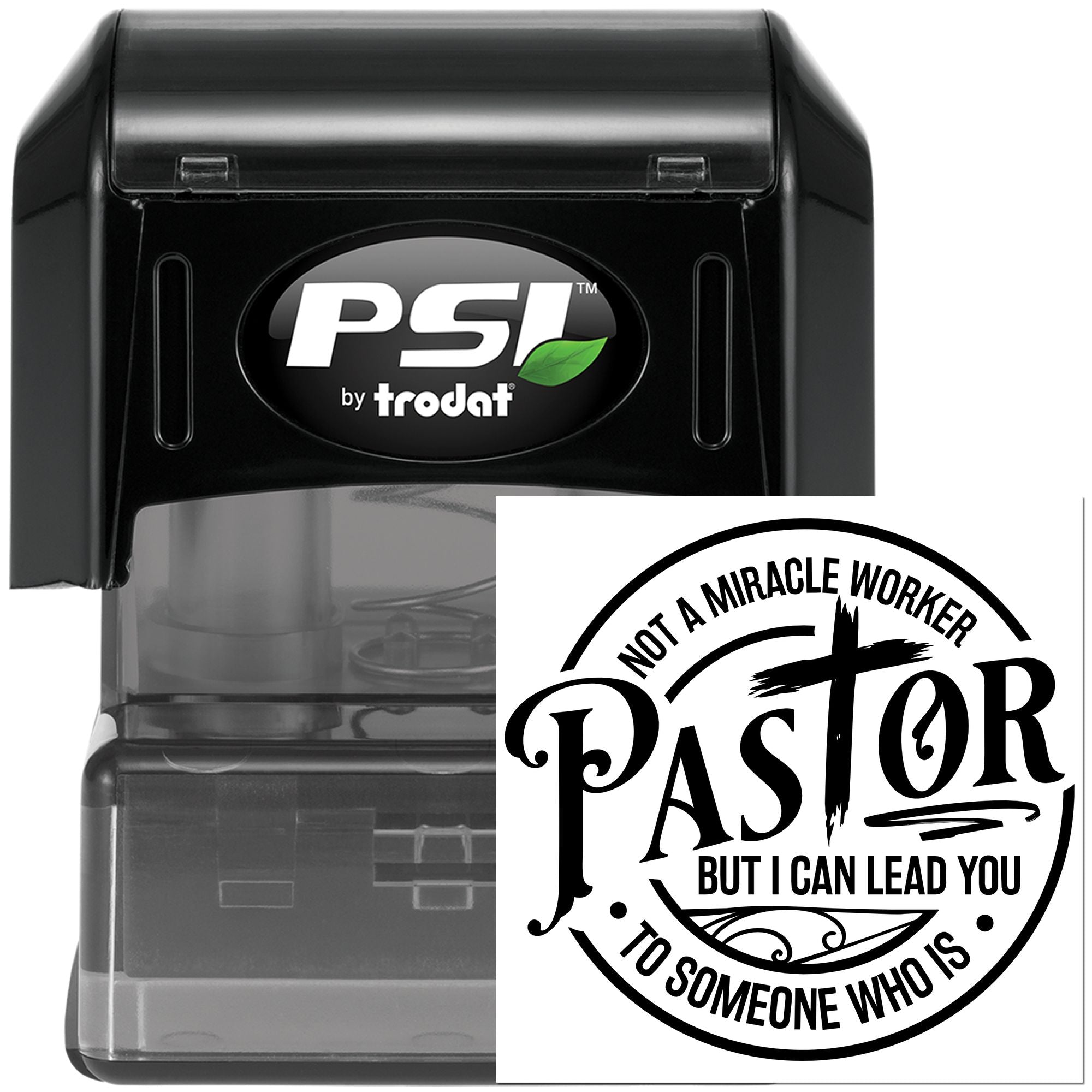 PSI by Trodat self-inking rubber stamp with custom pastor quote design for church gifts and ministry use.