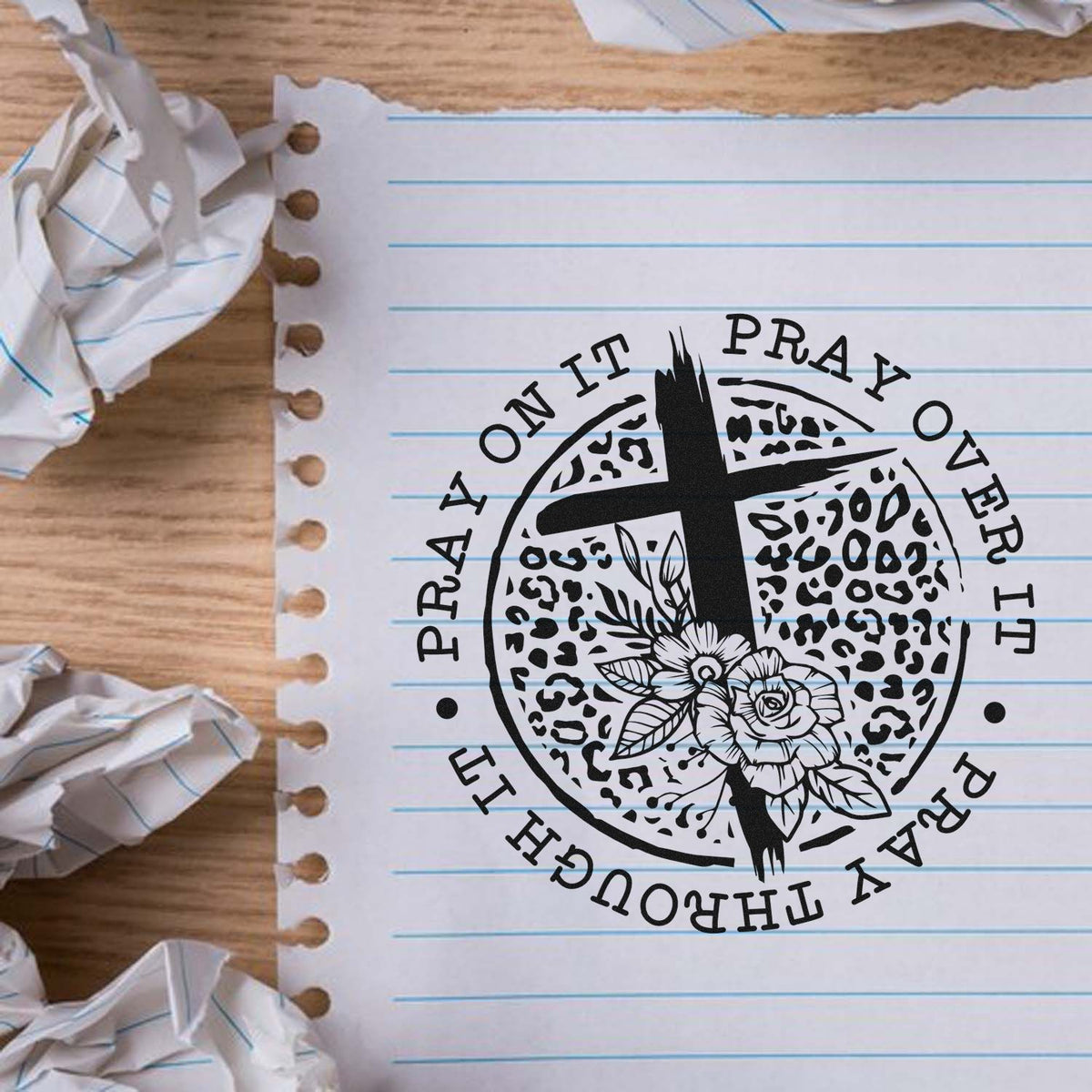 Christian prayer rubber stamp design with cross and floral wreath for Bible journaling, reading Pray on it, pray over it, pray through it.