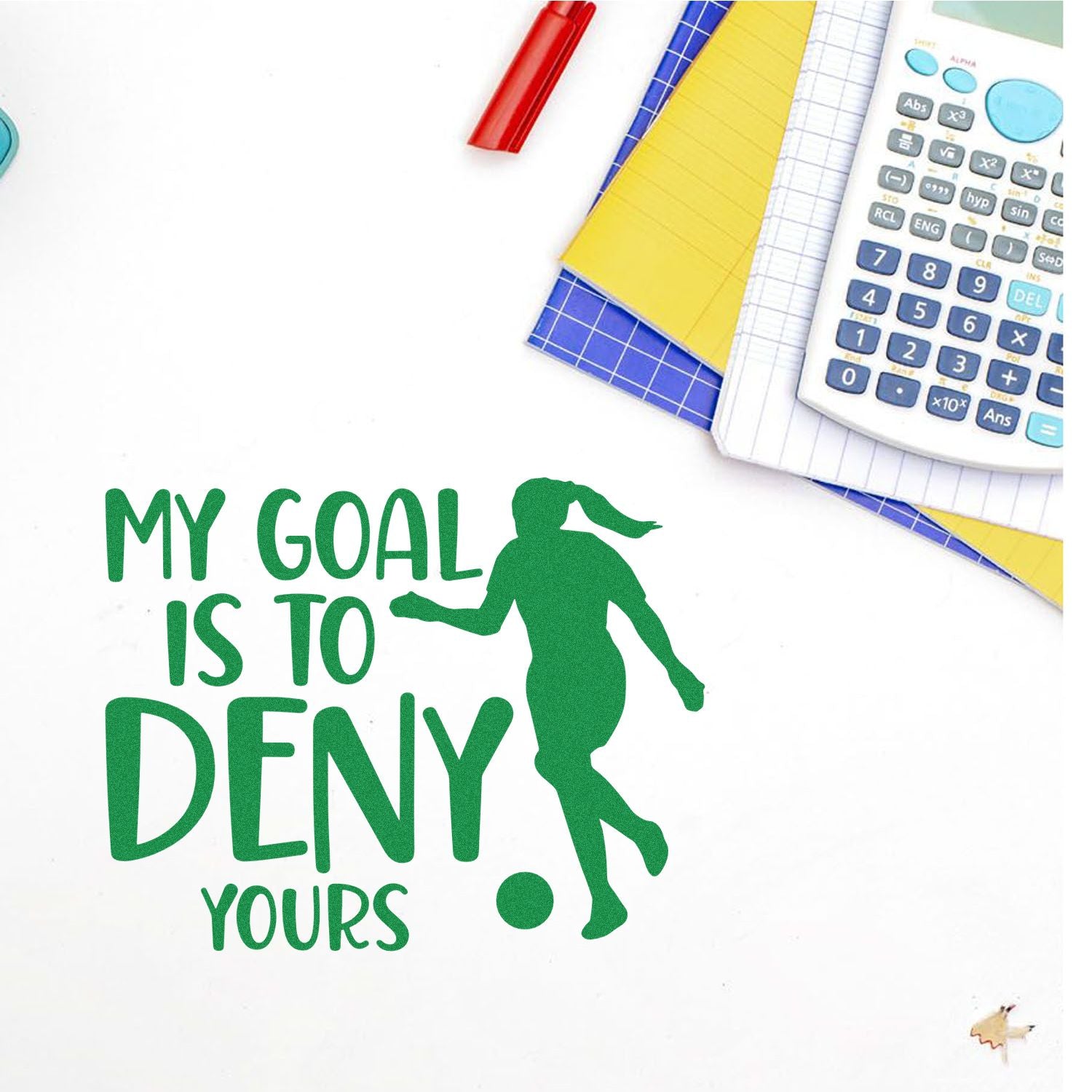 Green soccer goalie rubber stamp reading My Goal Is to Deny Yours for sports crafts and planners.