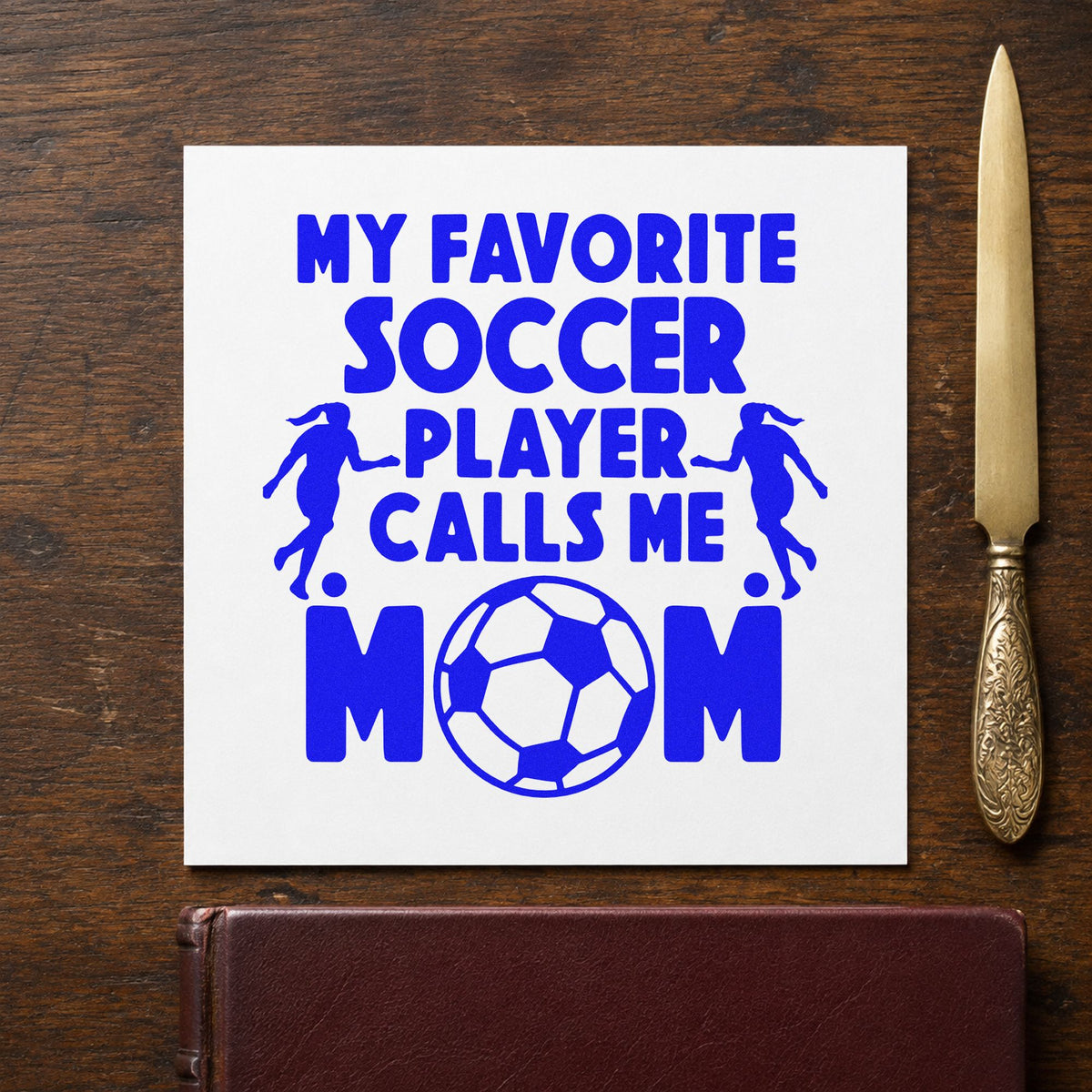 My Favorite Soccer Player Calls Me Mom Compact Pre-Inked Stamp – Slim in use 5