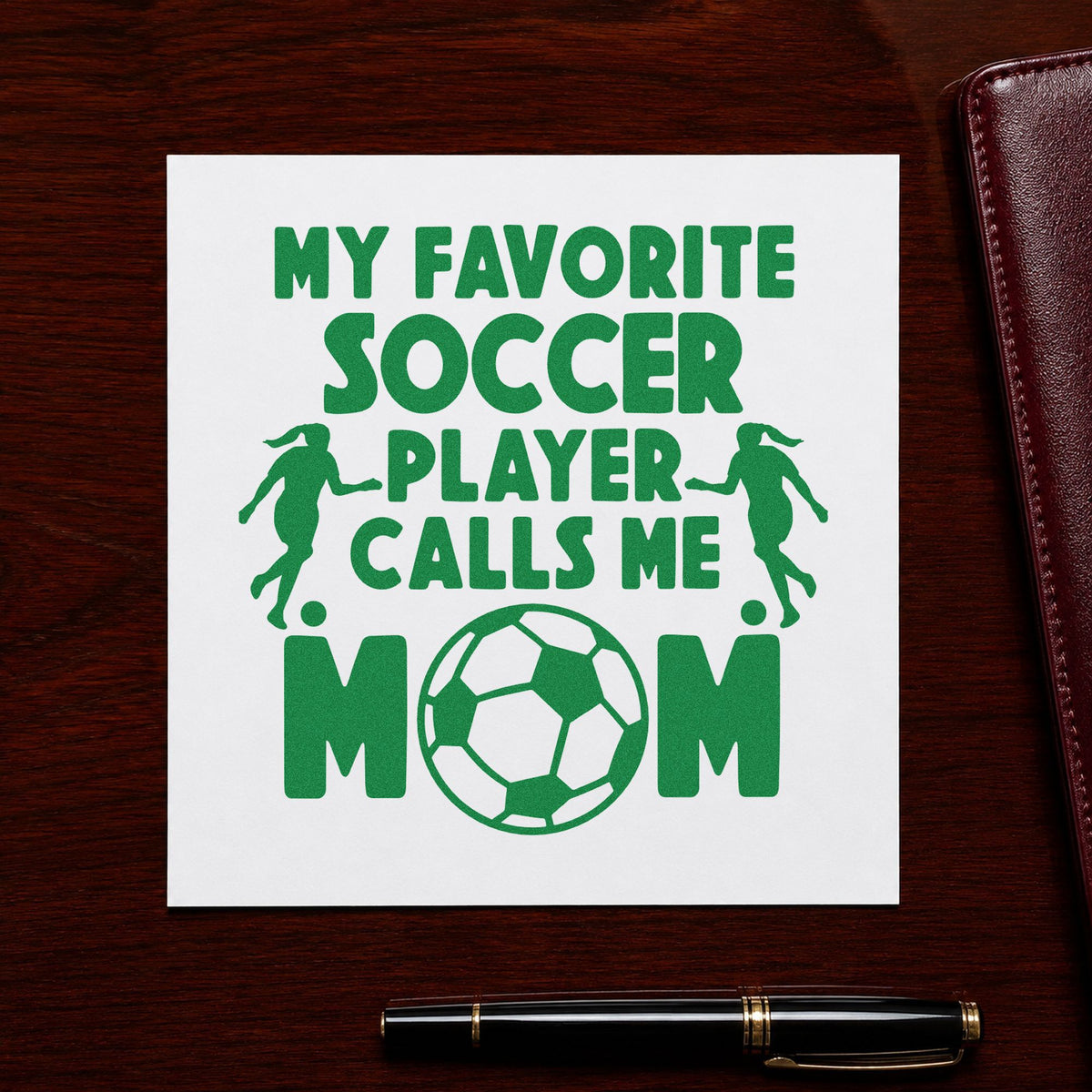 My Favorite Soccer Player Calls Me Mom Compact Pre-Inked Stamp – Slim in use 8