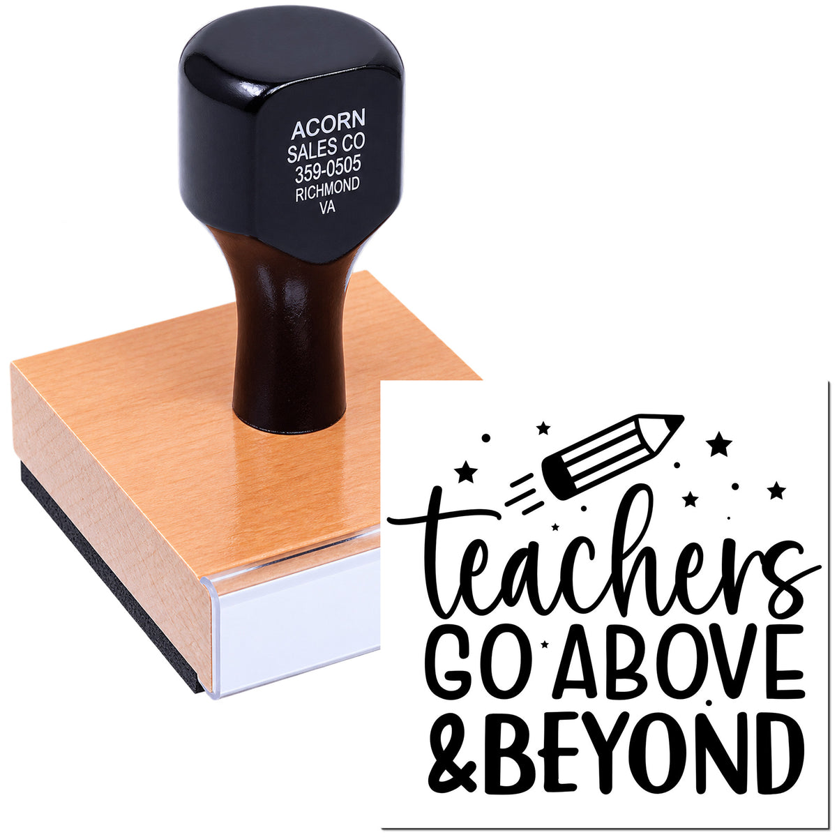 Teacher rubber stamp design with Teachers Go Above & Beyond message for classroom praise and appreciation.