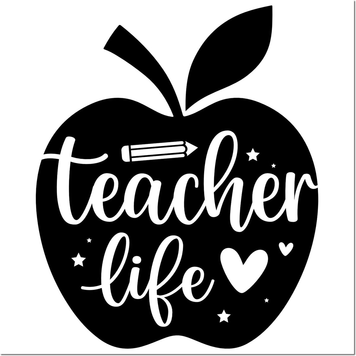 Teacher life apple rubber stamp design with pencil, stars, and heart for classroom crafts and back-to-school projects.