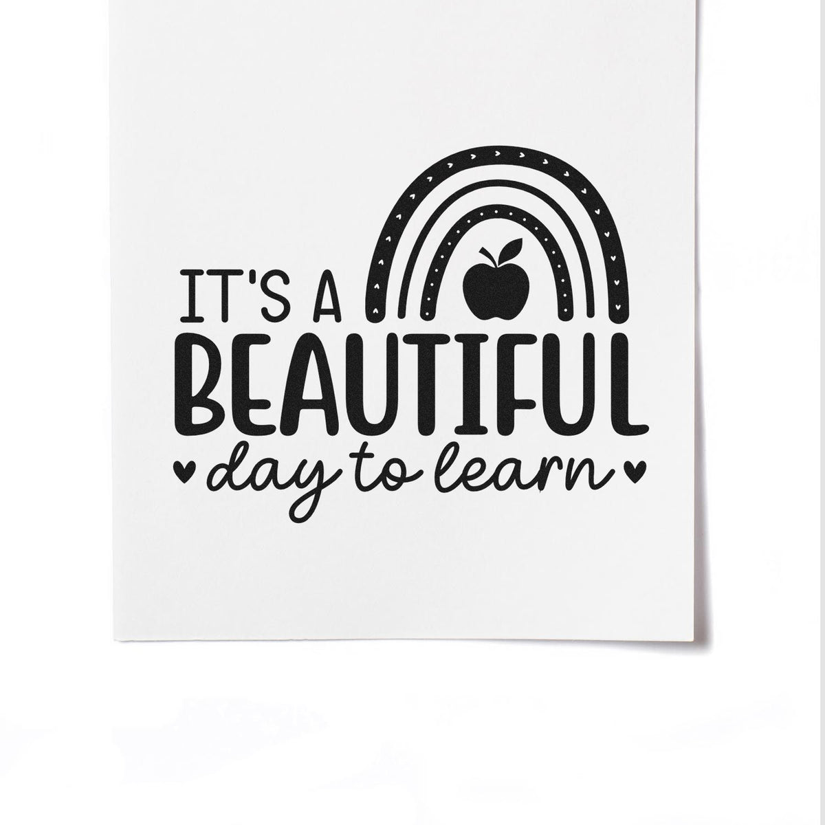 Beautiful Day to Learn classroom rubber stamp design with rainbow and apple, ideal for teacher stamps and school use.