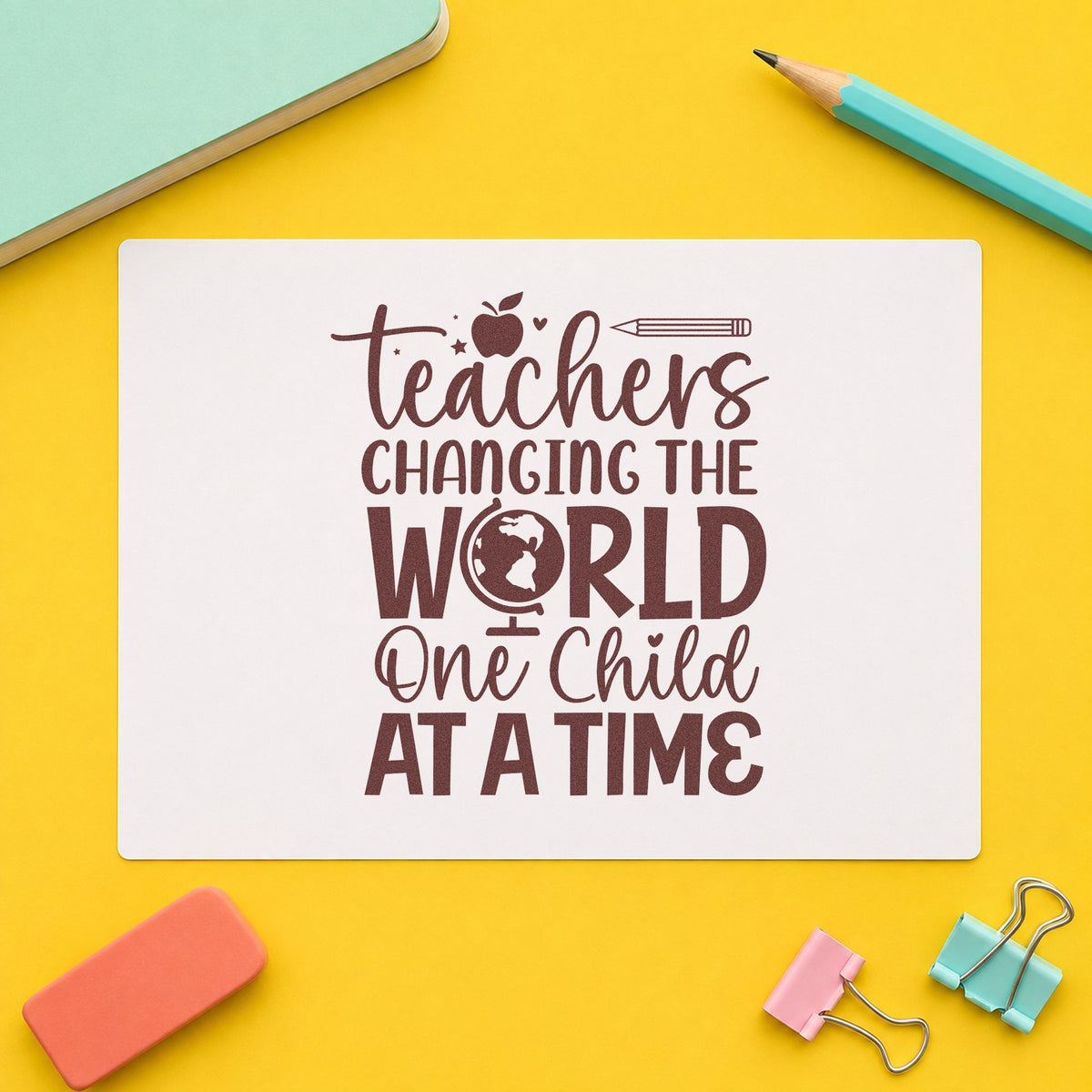 Teachers Changing the World rubber stamp printed in brown ink, ready for globe jar labels and similar paper crafts.