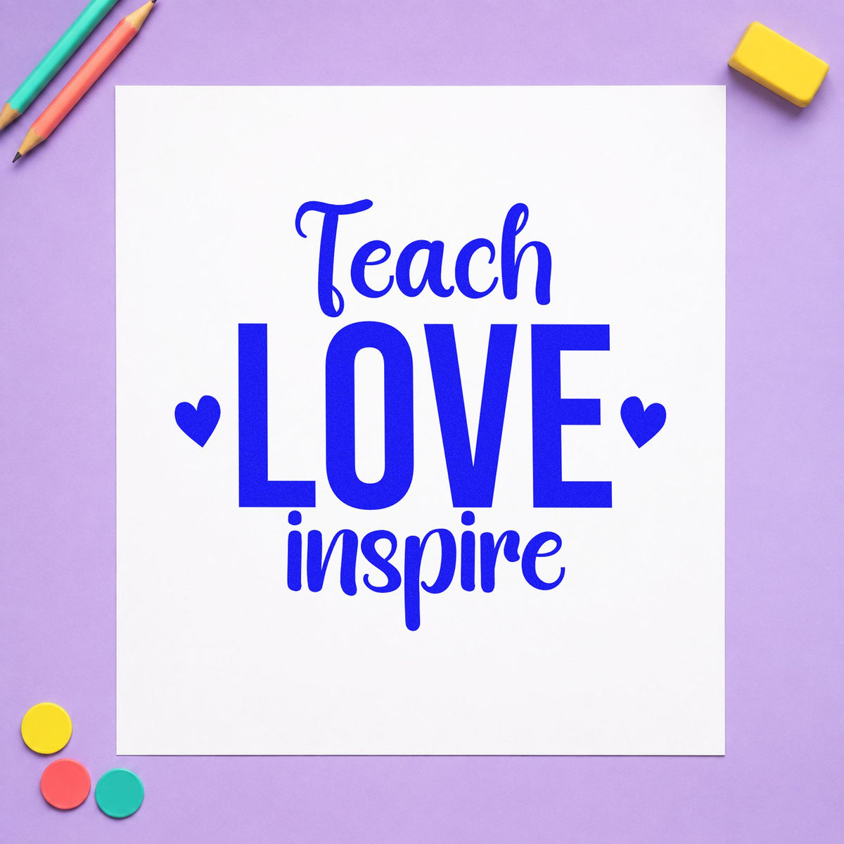 Teach Love Inspire craft stamp in blue ink on cardstock, an easy option for cardigan pocket panels.
