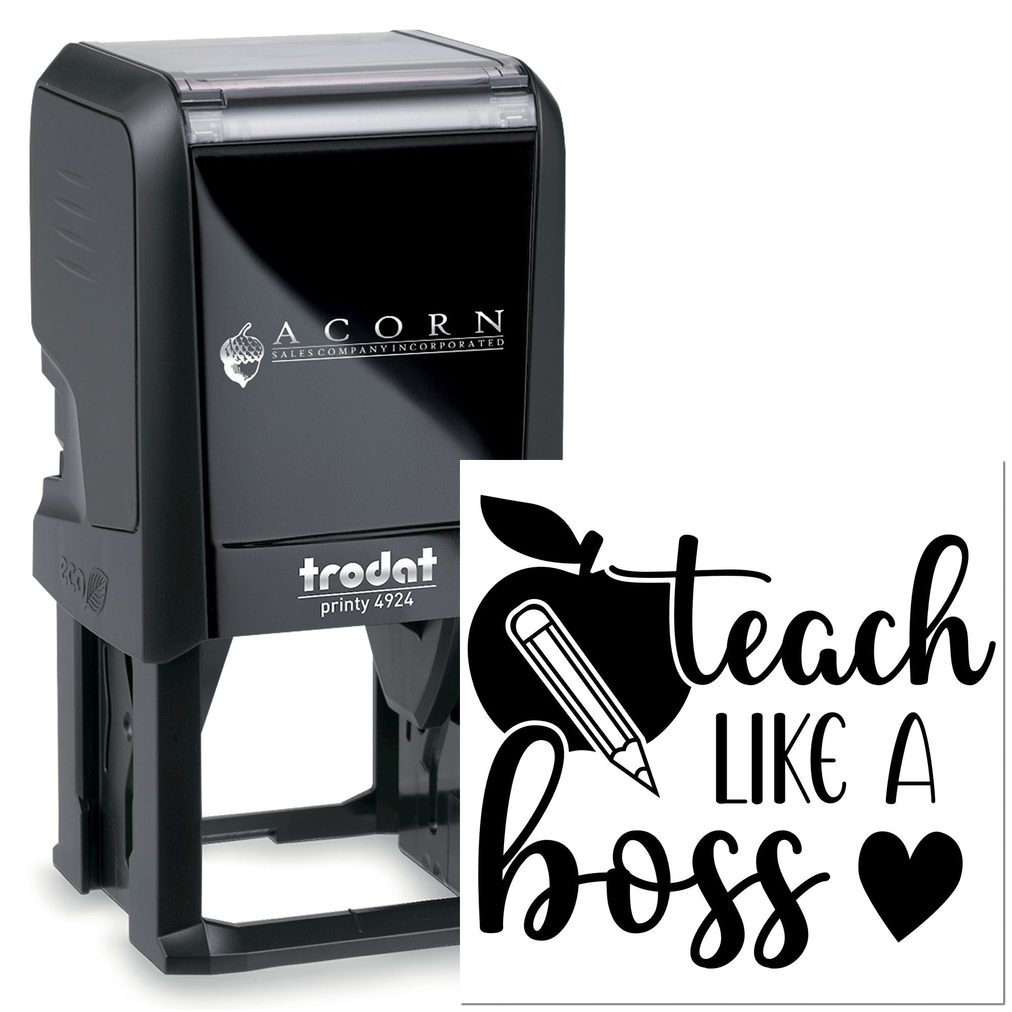 Custom self-inking rubber stamp with Teach Like a Boss design for teachers, classrooms, and teacher appreciation gifts.