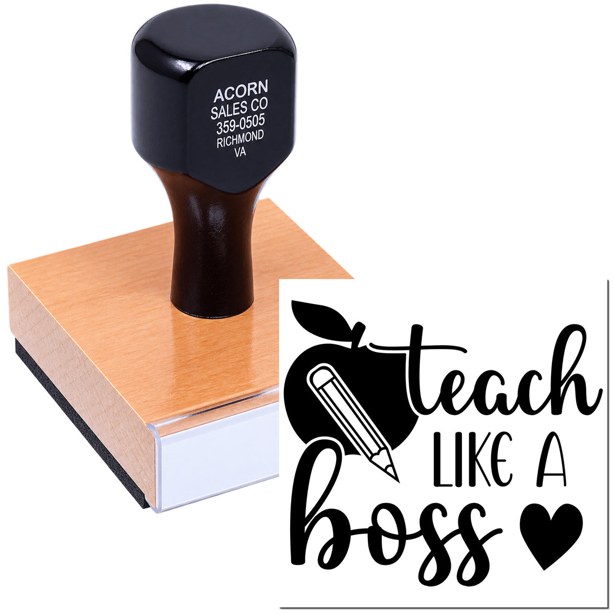 Custom Teach Like a Boss rubber stamp with wooden handle for teachers, classroom projects, and school rewards.